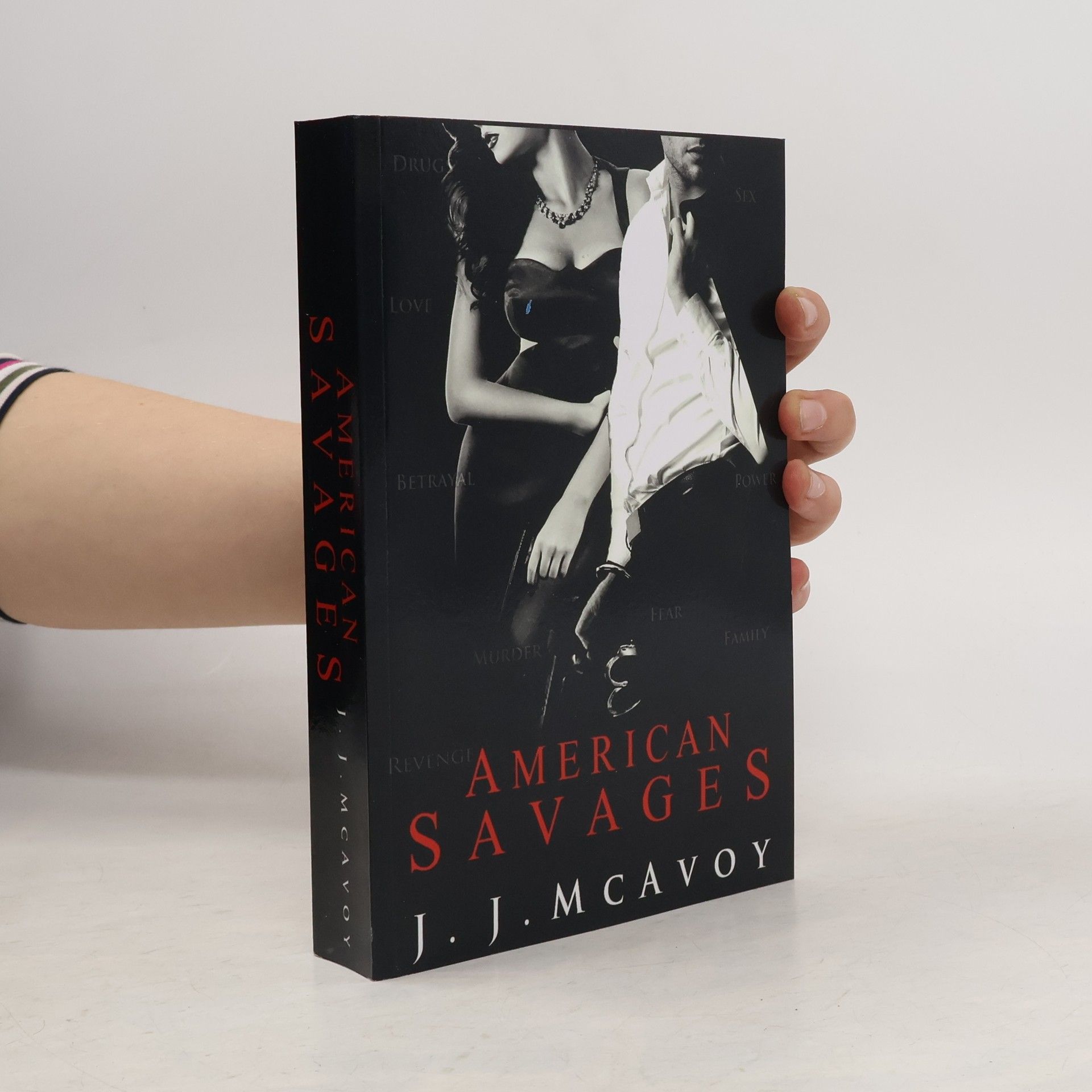 J. J. McAvoy American Savages