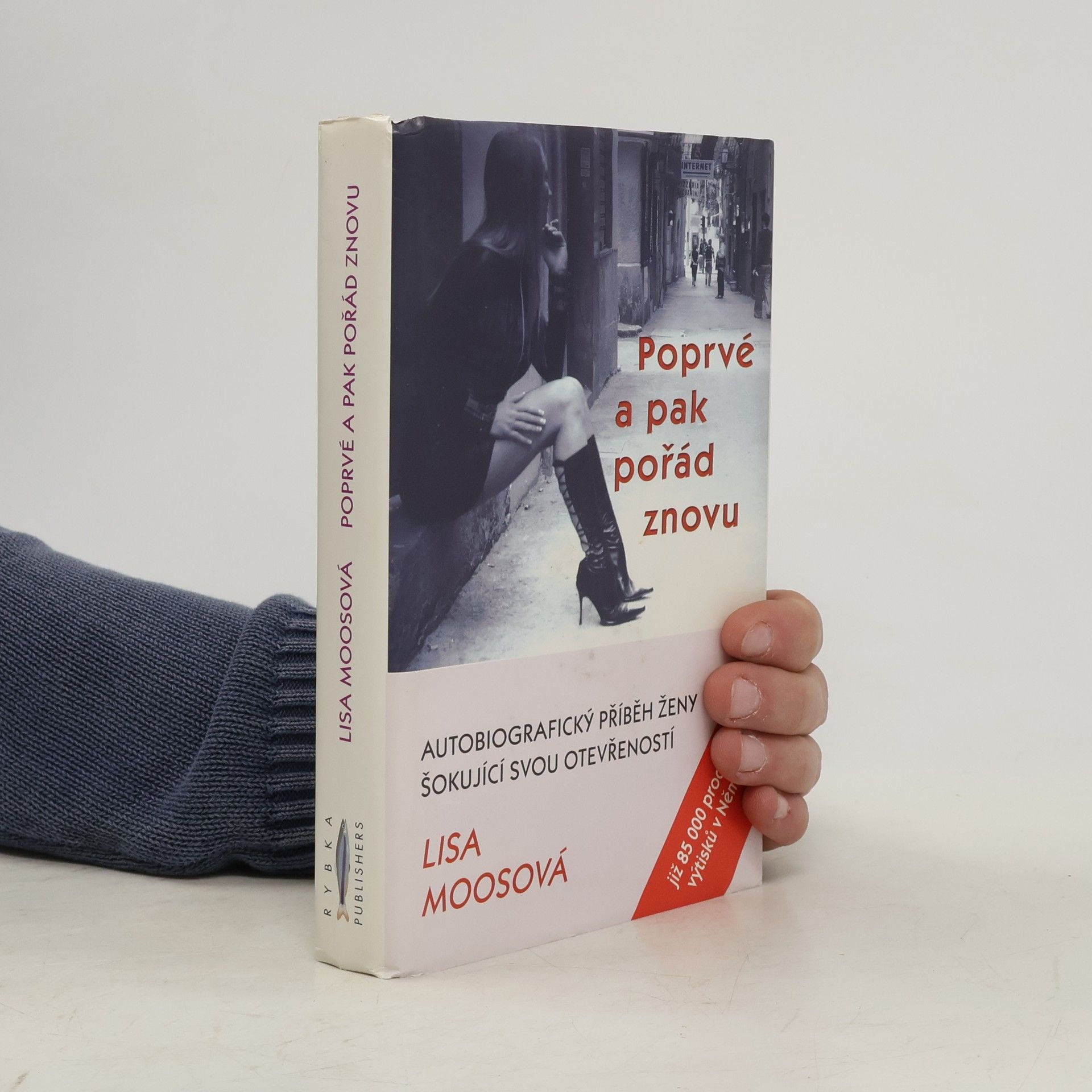 Lisa Moos Poprvé a pak pořád znovu