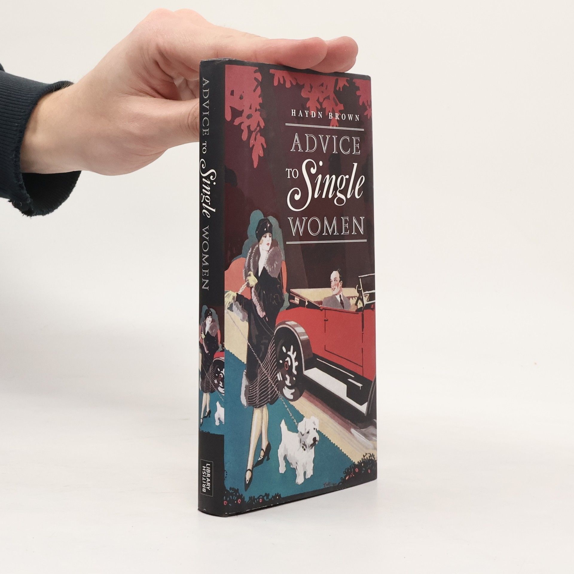 Haydn Brown Advice to Single Women