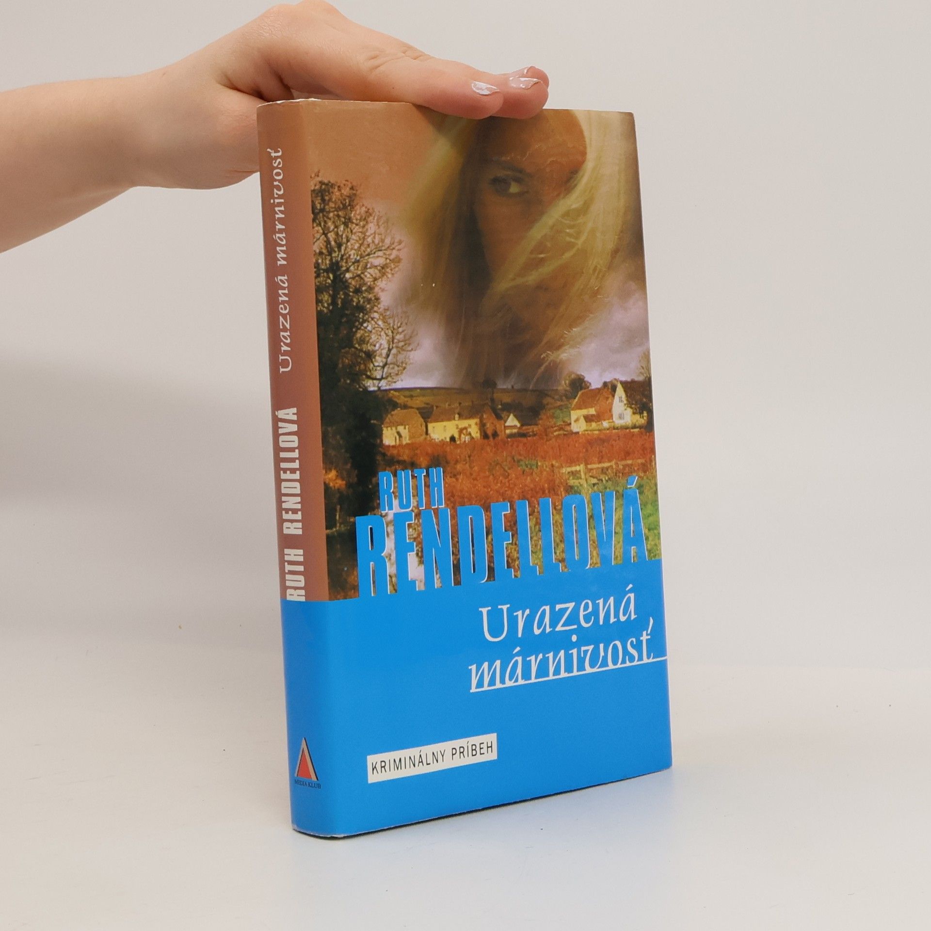 Ruth Rendell Urazená márnivosť