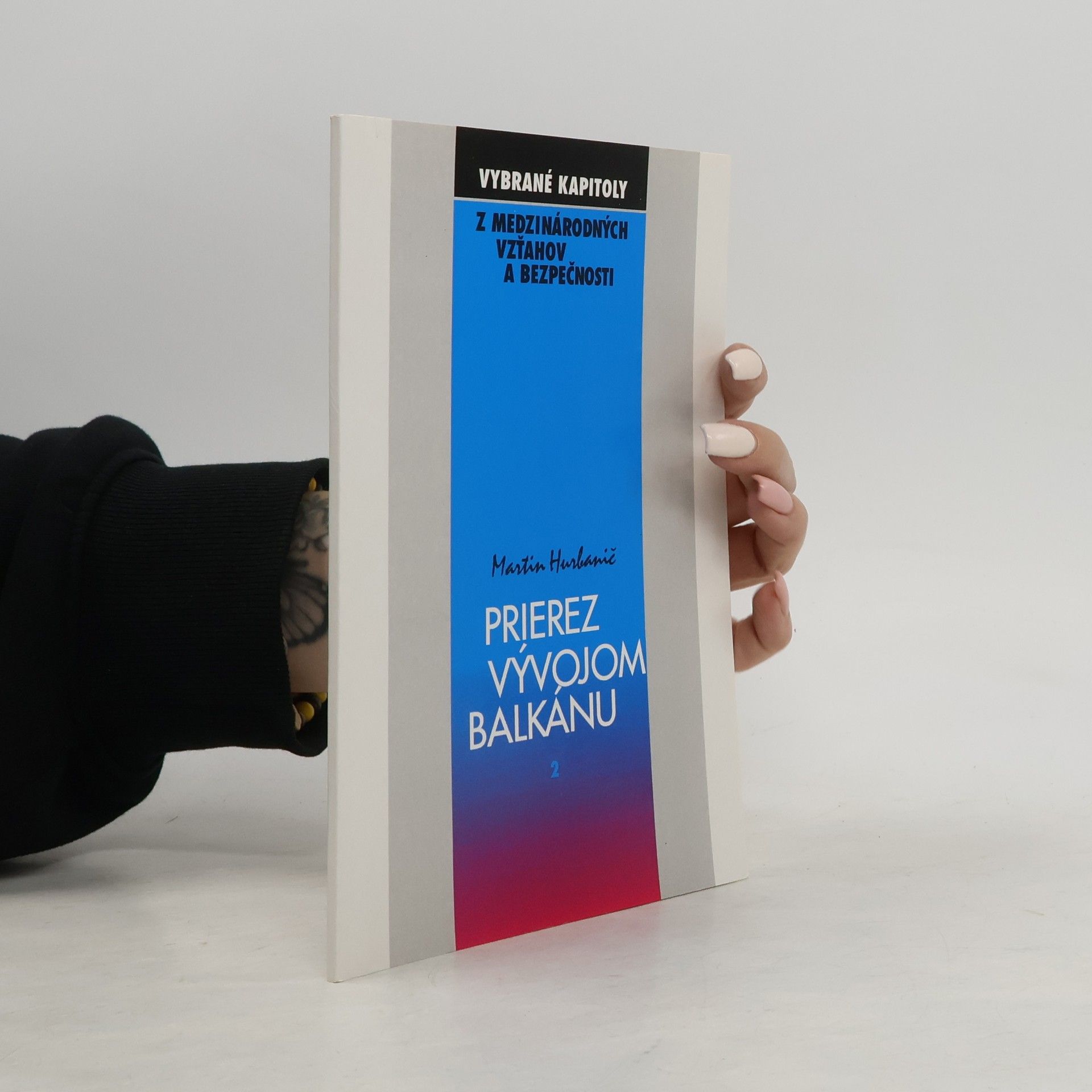 Prierez vývojom Balkánu od stredoveku po súčasnosť