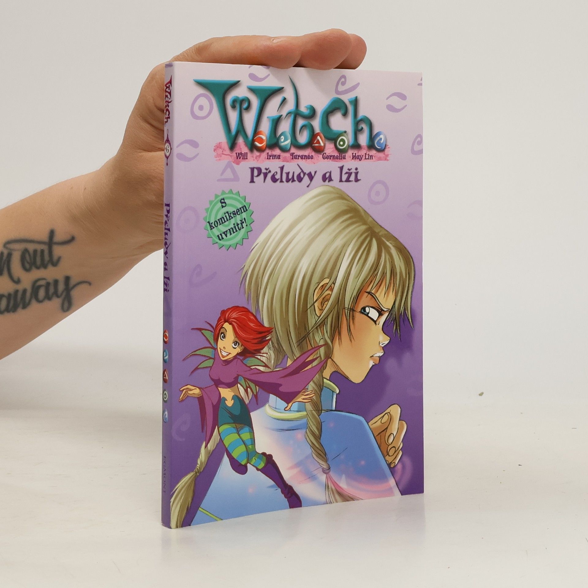 W.I.T.C.H: Přeludy a lži
