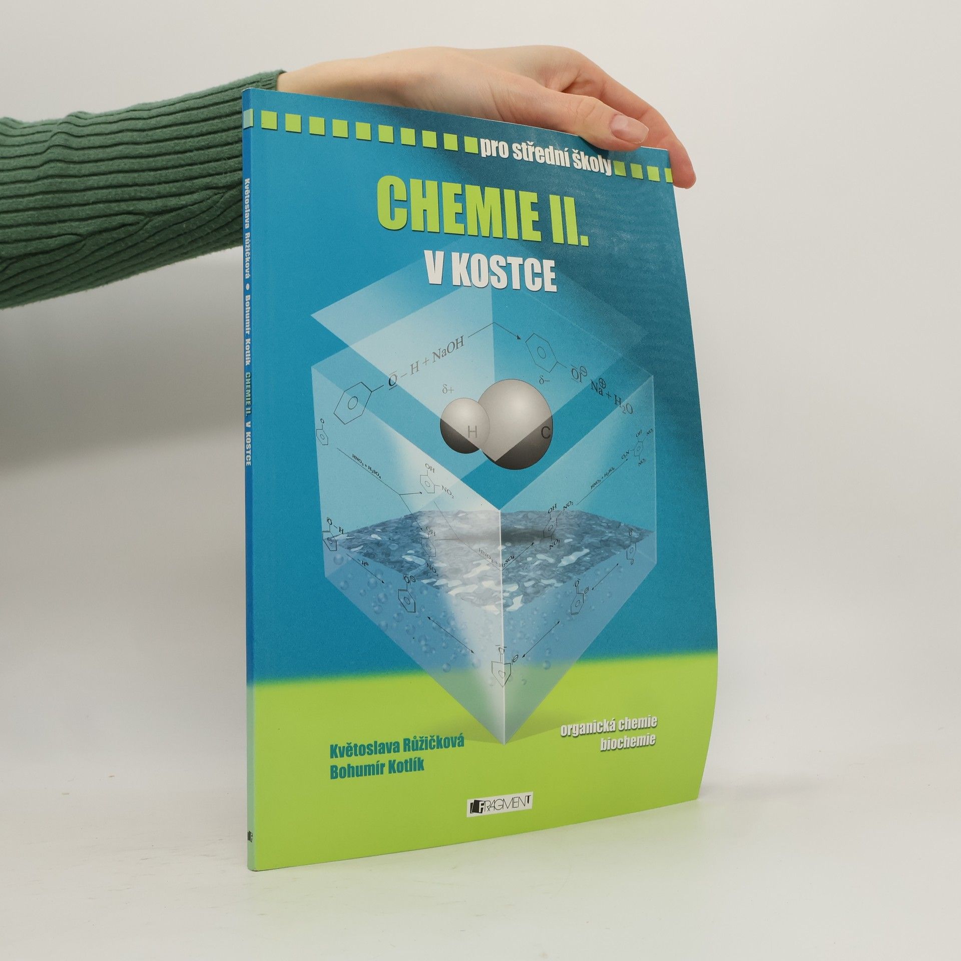 Květoslava Růžičková Chemie II. v kostce