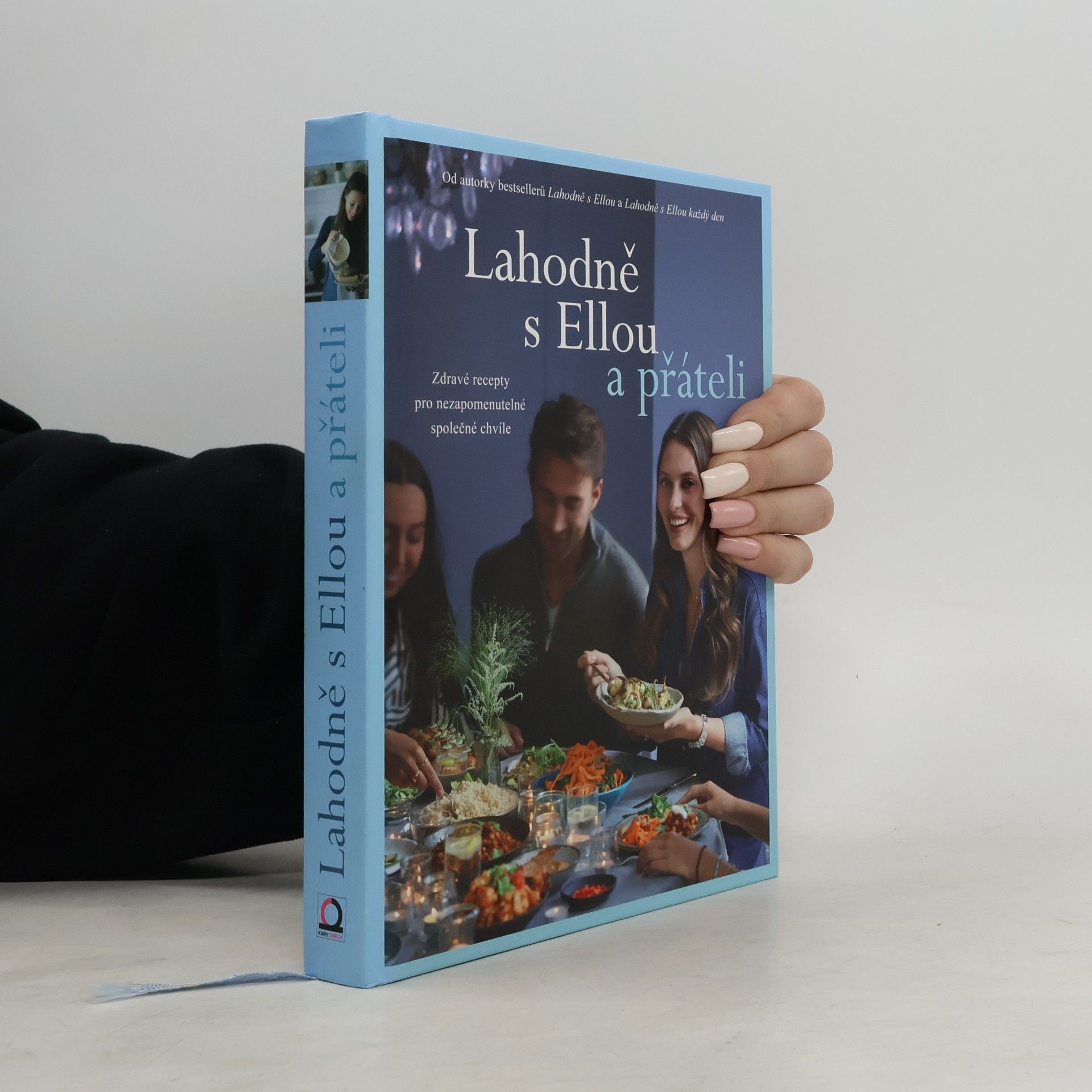 Ella Woodward Lahodně s Ellou a přáteli