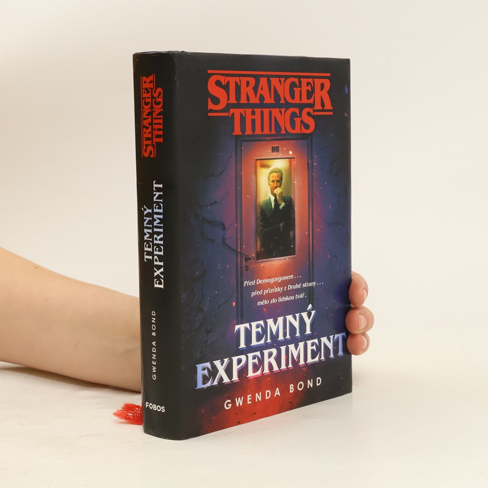 Gwenda Bond Stranger Things. Temný experiment