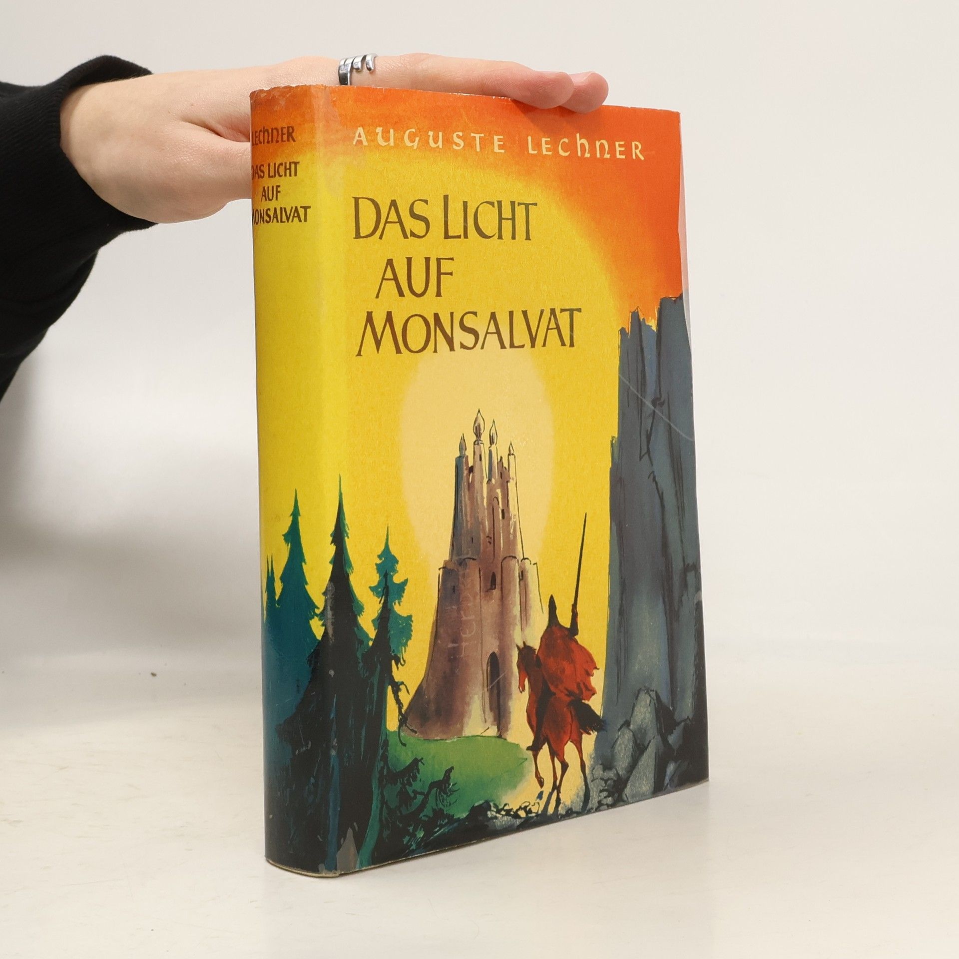 Auguste Lechner Das Licht auf Monsalvat