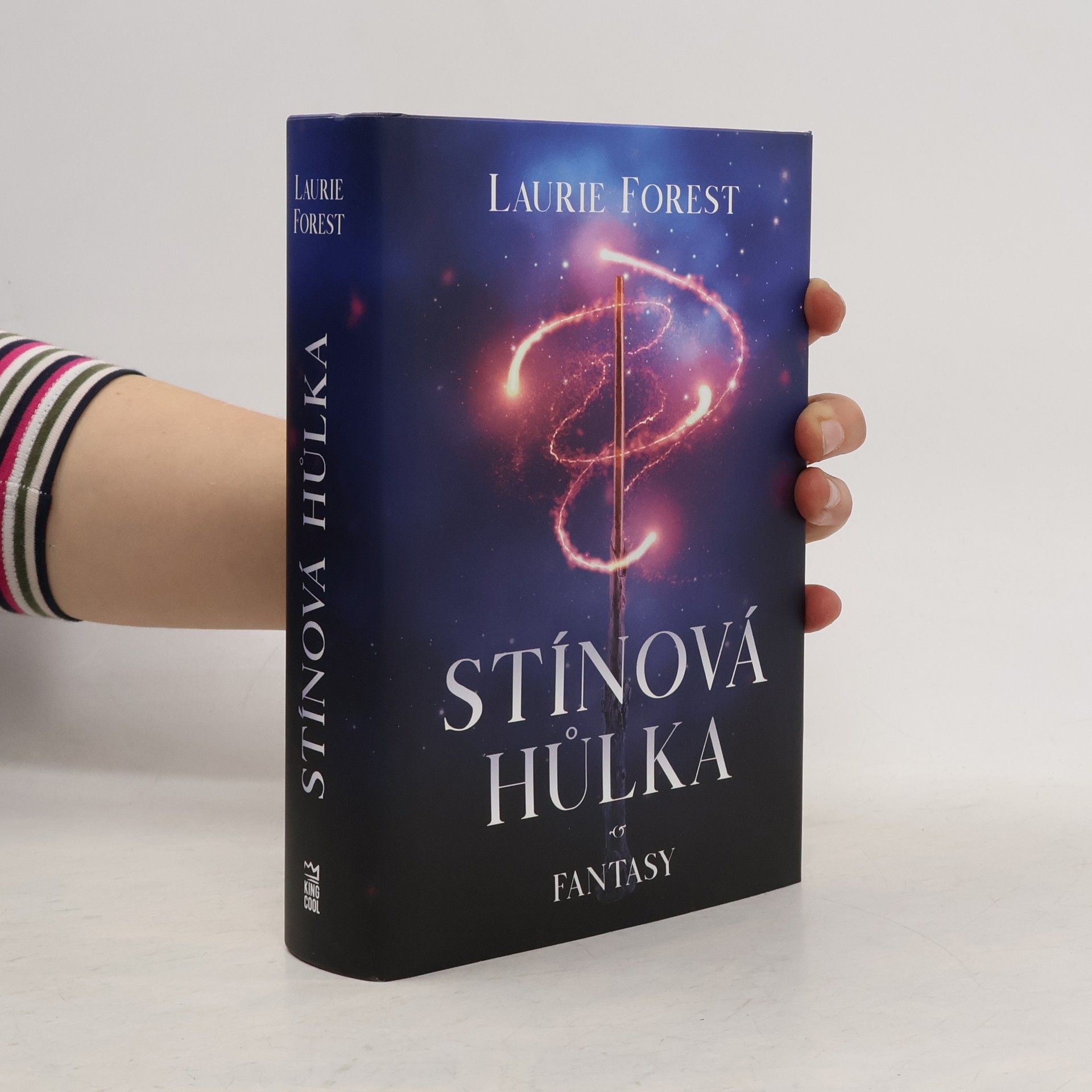 Laurie Forest Stínová hůlka