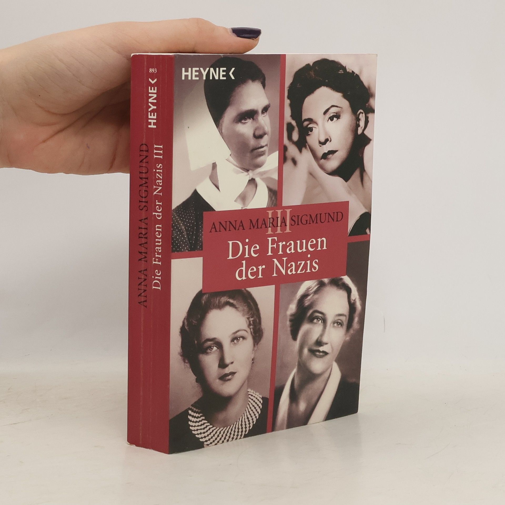 Anna Maria Sigmund Die Frauen der Nazis 3