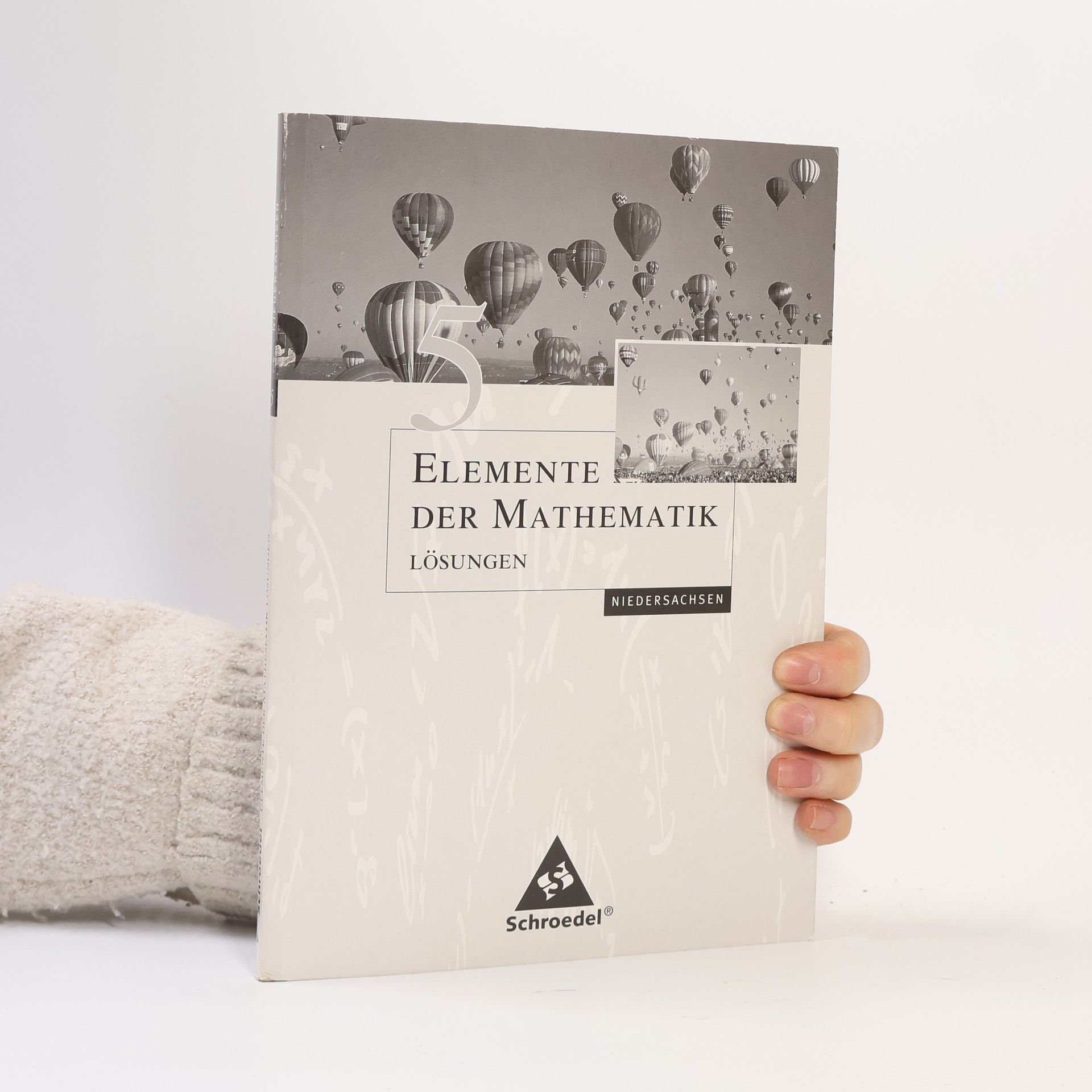 Heinz Griesel Elemente der Mathematik