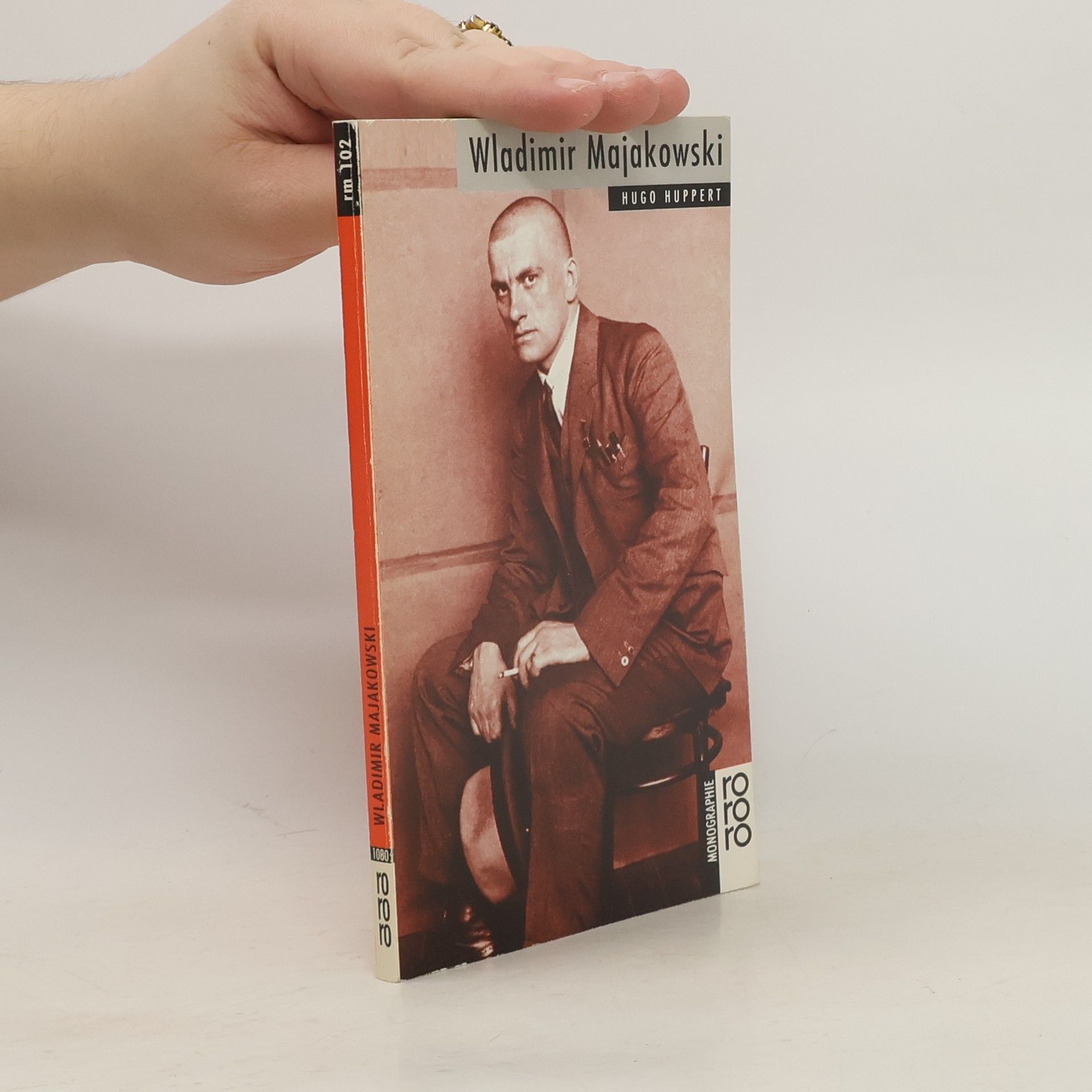 Hugo Huppert Wladimir Majakowski in Selbstzeugnissen und Bilddokumenten