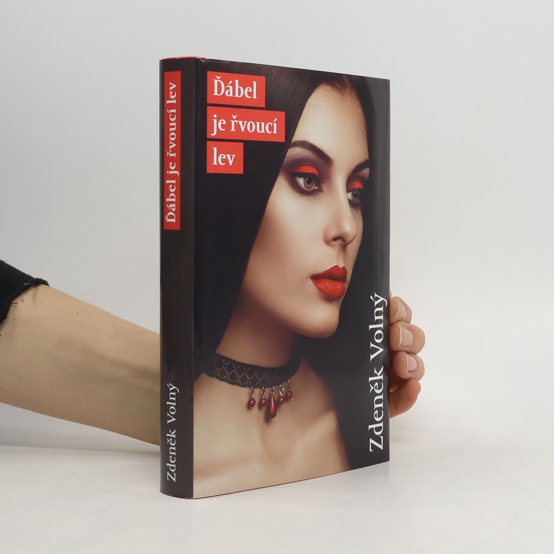 Zdeněk Volný Ďábel je řvoucí lev