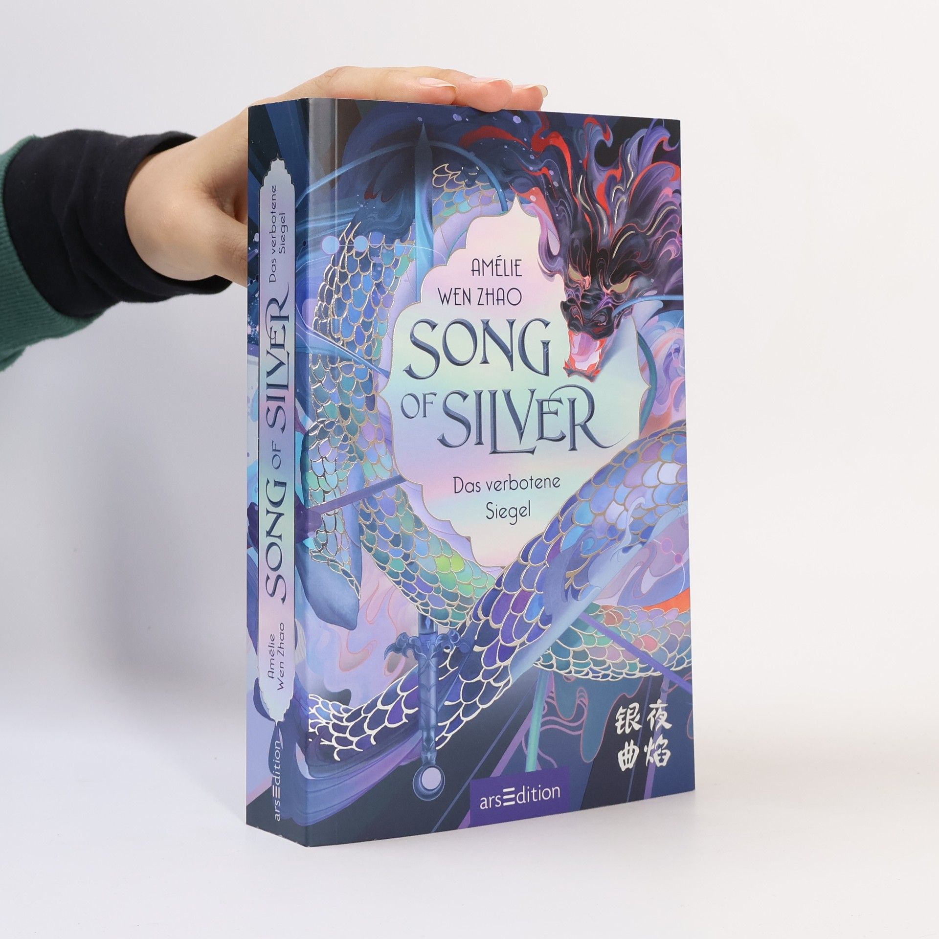 Amélie Wen Zhao Song of Silver. Das verbotene Siegel