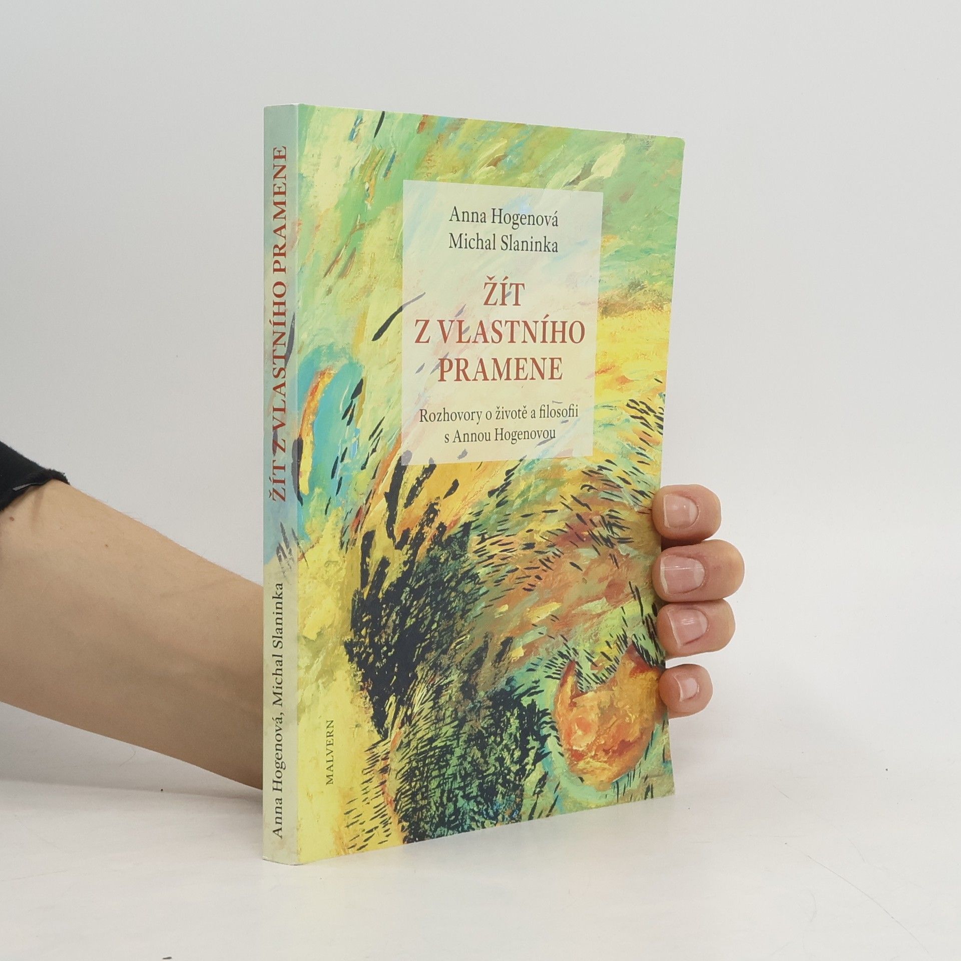 Anna Hogenová Žít z vlastního pramene