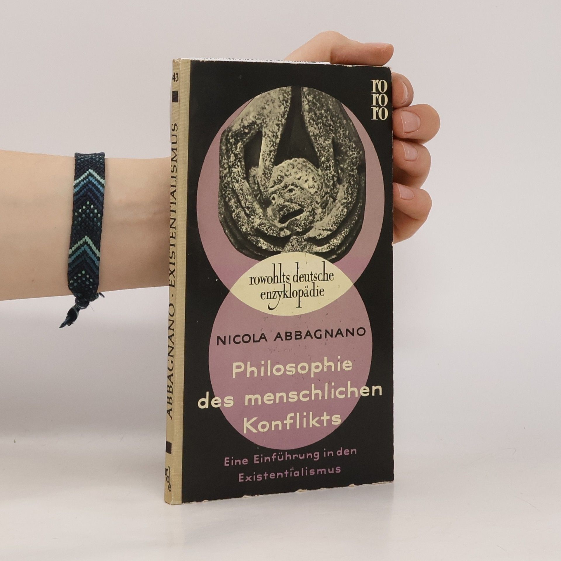 Nicola Abbagnano Philosophie des menschlichen Konflikts