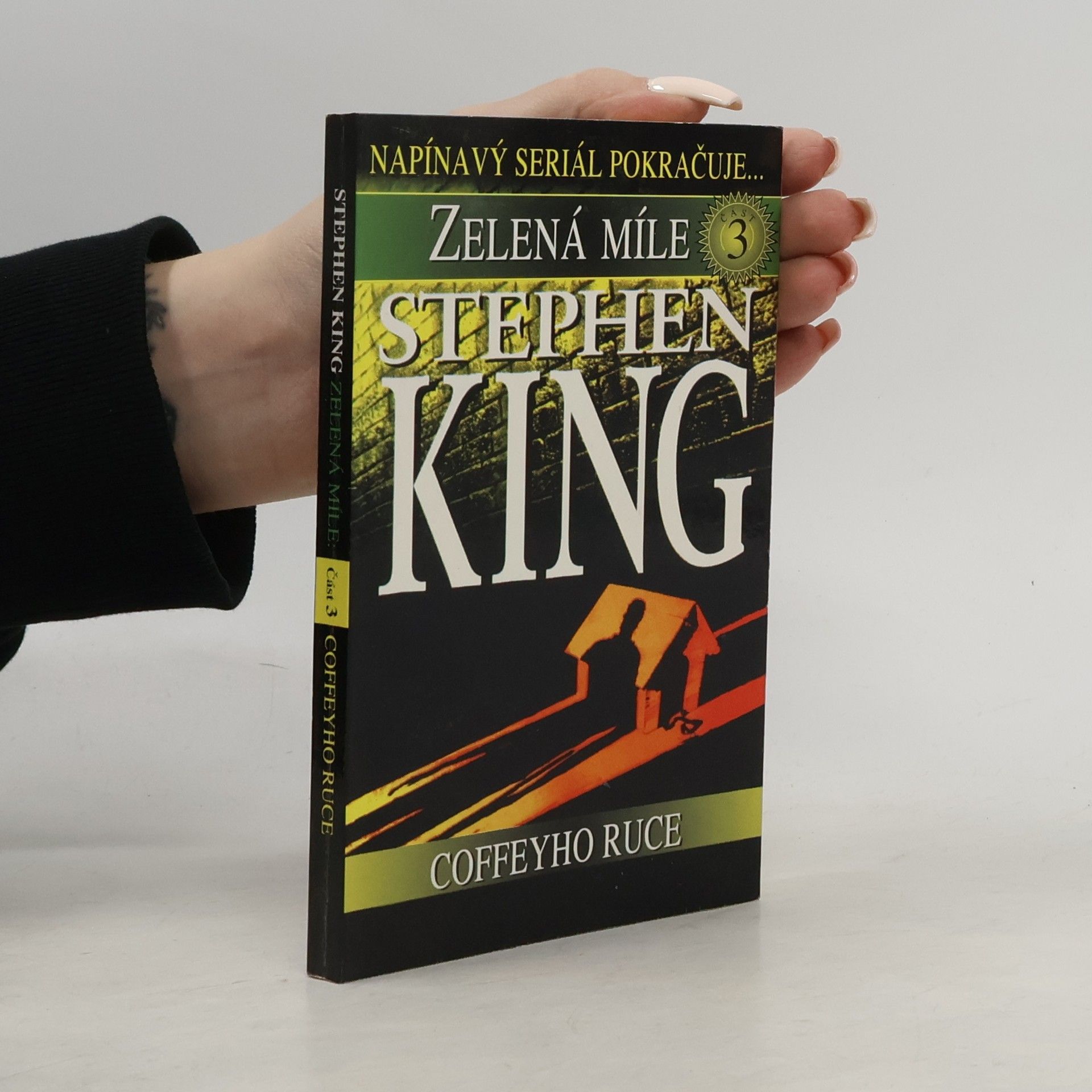 Stephen King Coffeyho ruce