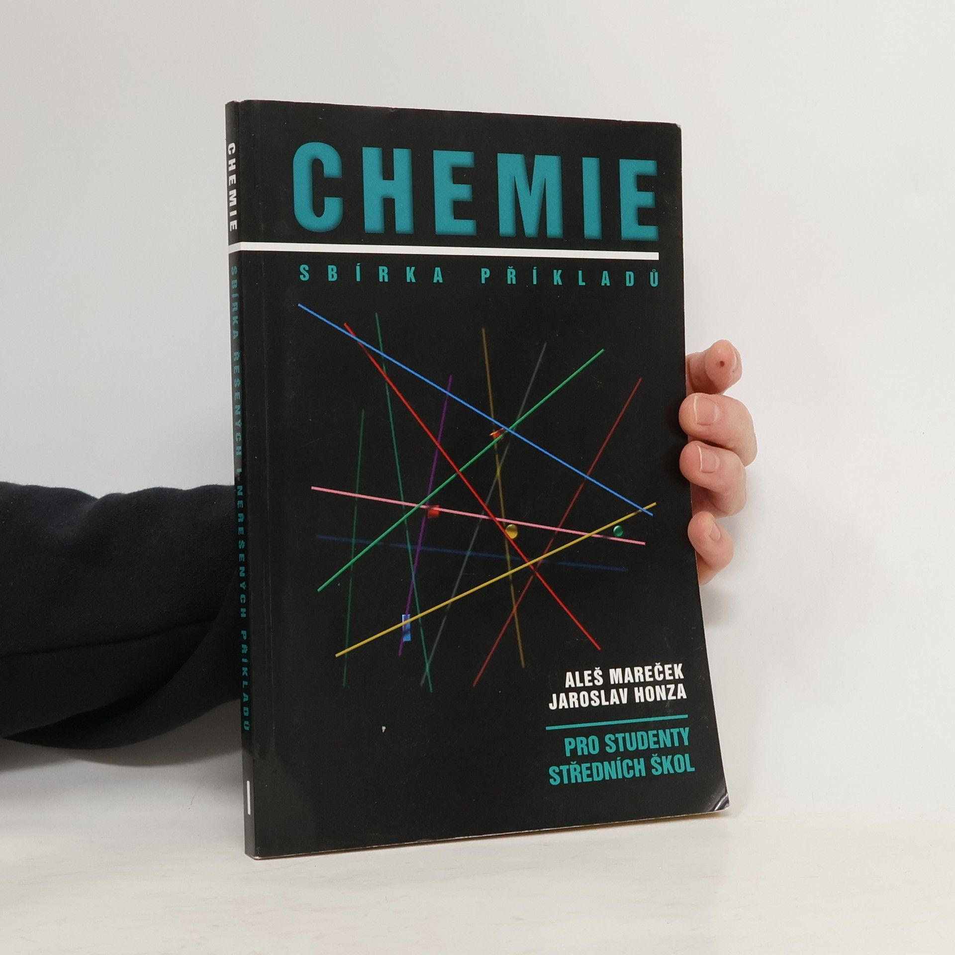 Aleš Mareček Chemie. Sbírka příkladů pro studenty středních škol