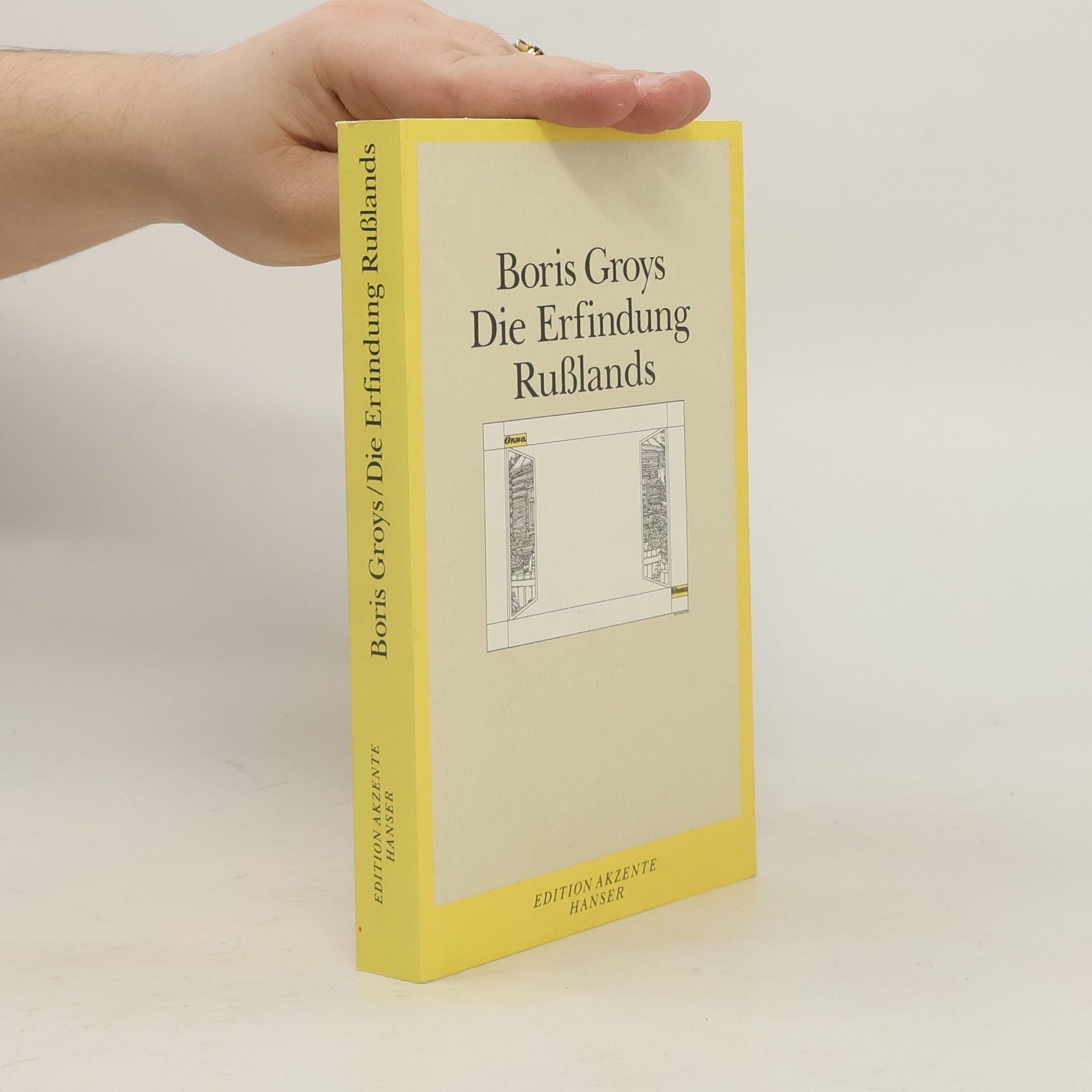 Boris Groys Die Erfindung Russlands
