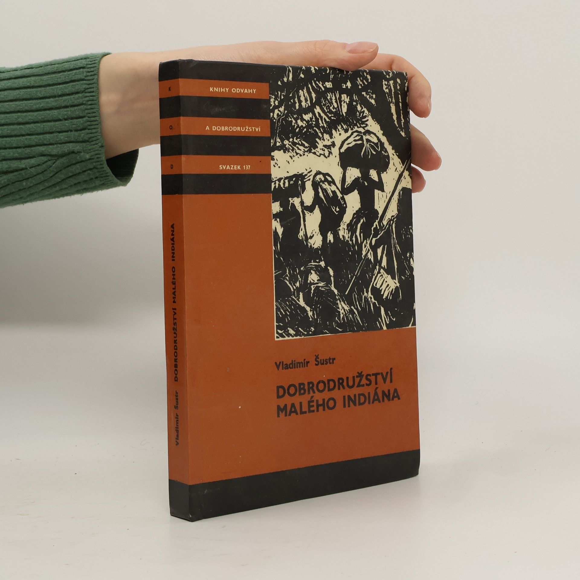 Vladimír Šustr Dobrodružství malého indiána