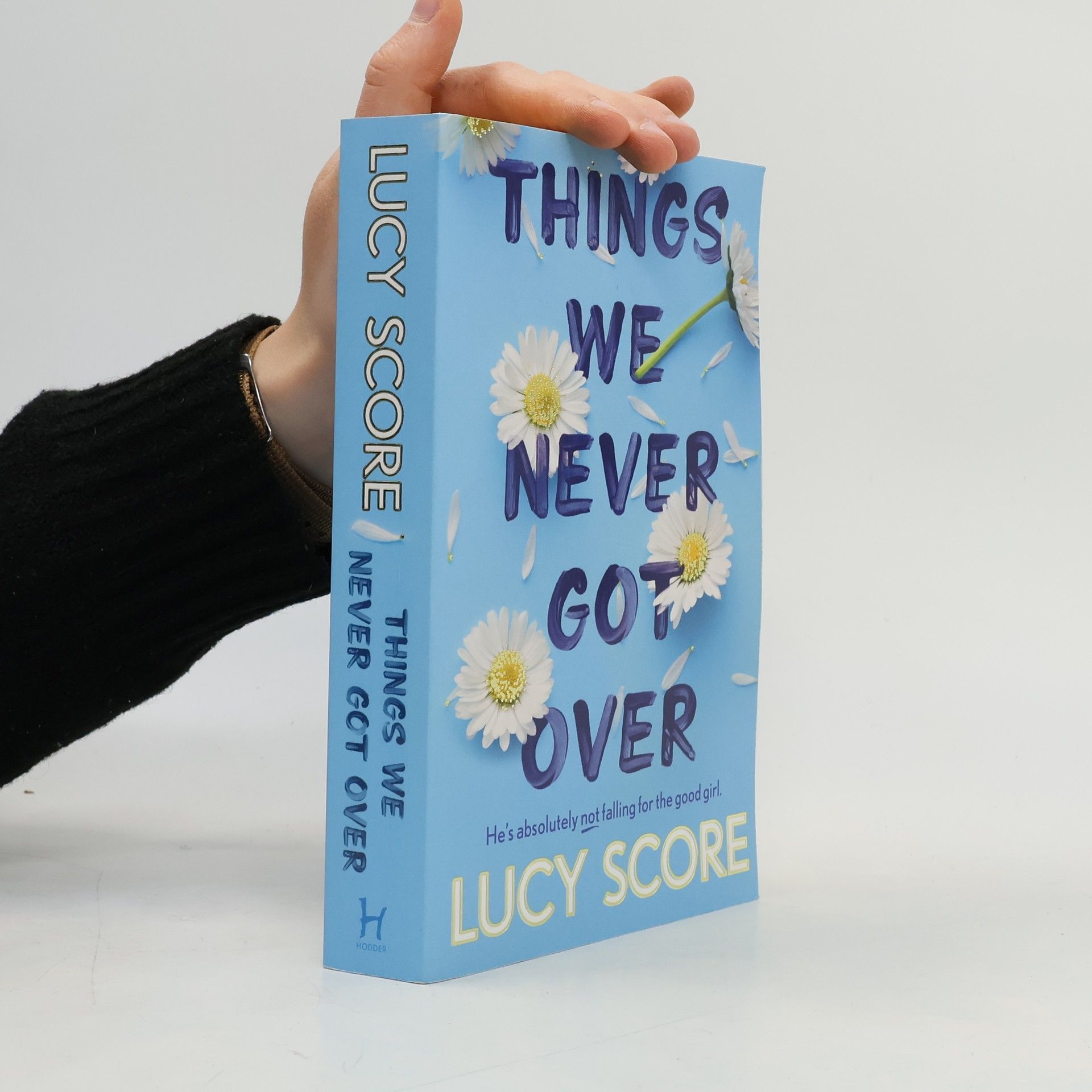 Lucy Score Things We Never Got Over