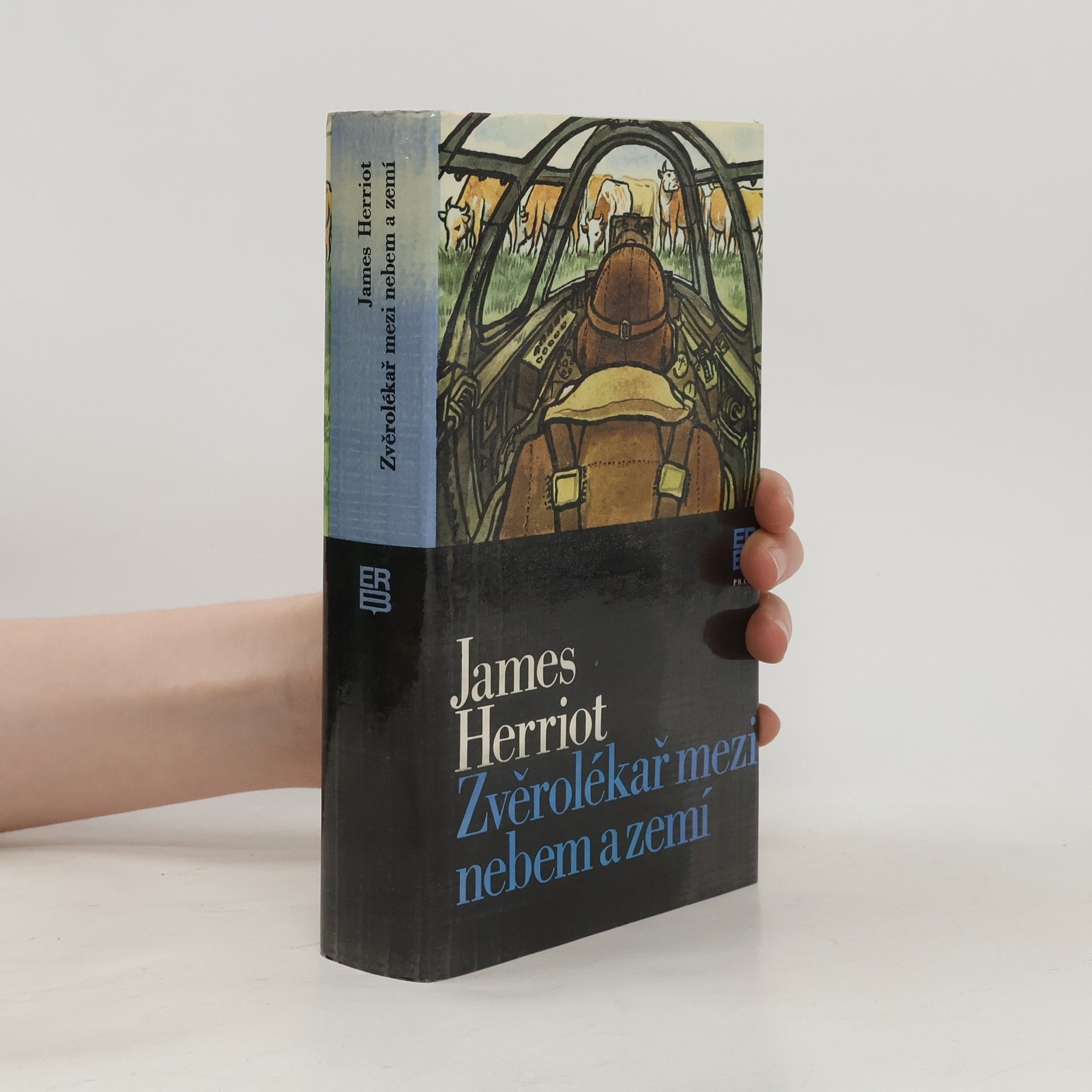 James Herriot Zvěrolékař mezi nebem a zemí