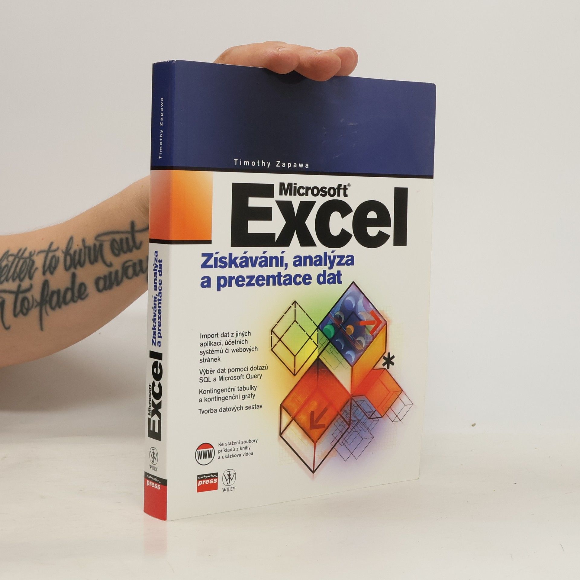 Timothy Zapawa Microsoft Excel, Získávání, analýza a prezentace dat