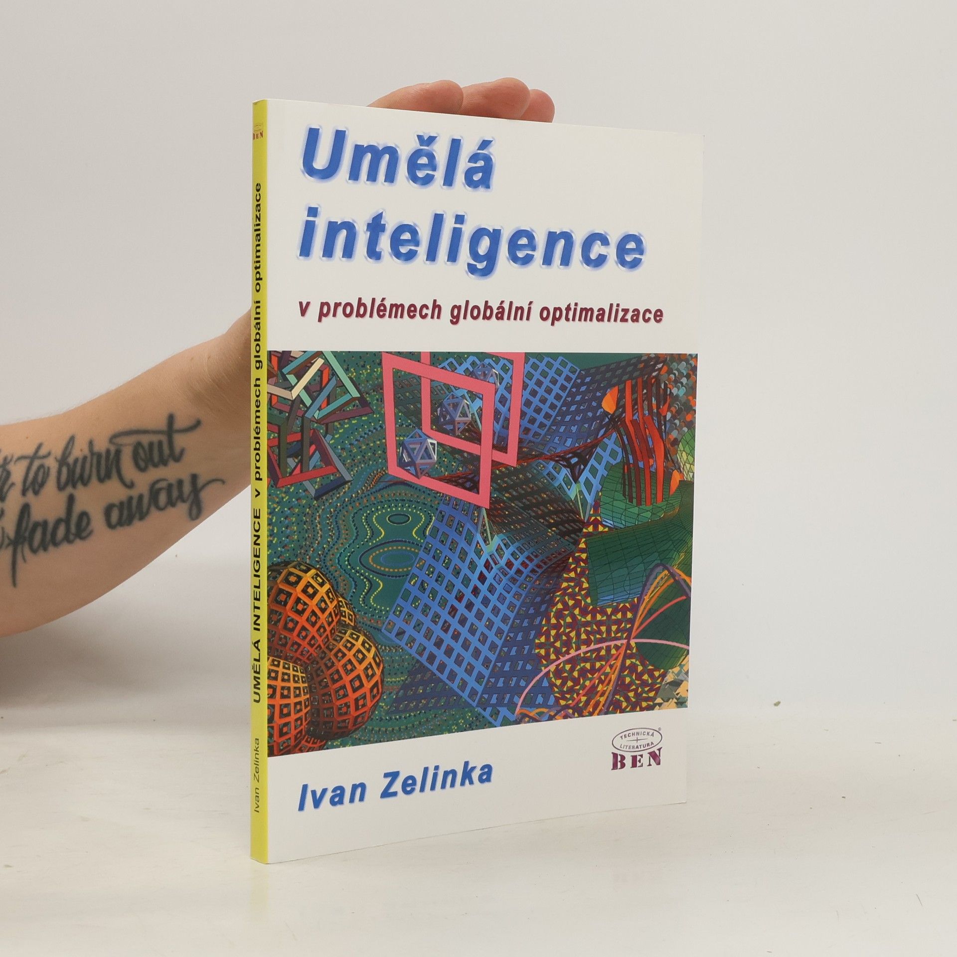 Ivan Zelinka Umělá inteligence v problémech globální optimalizace