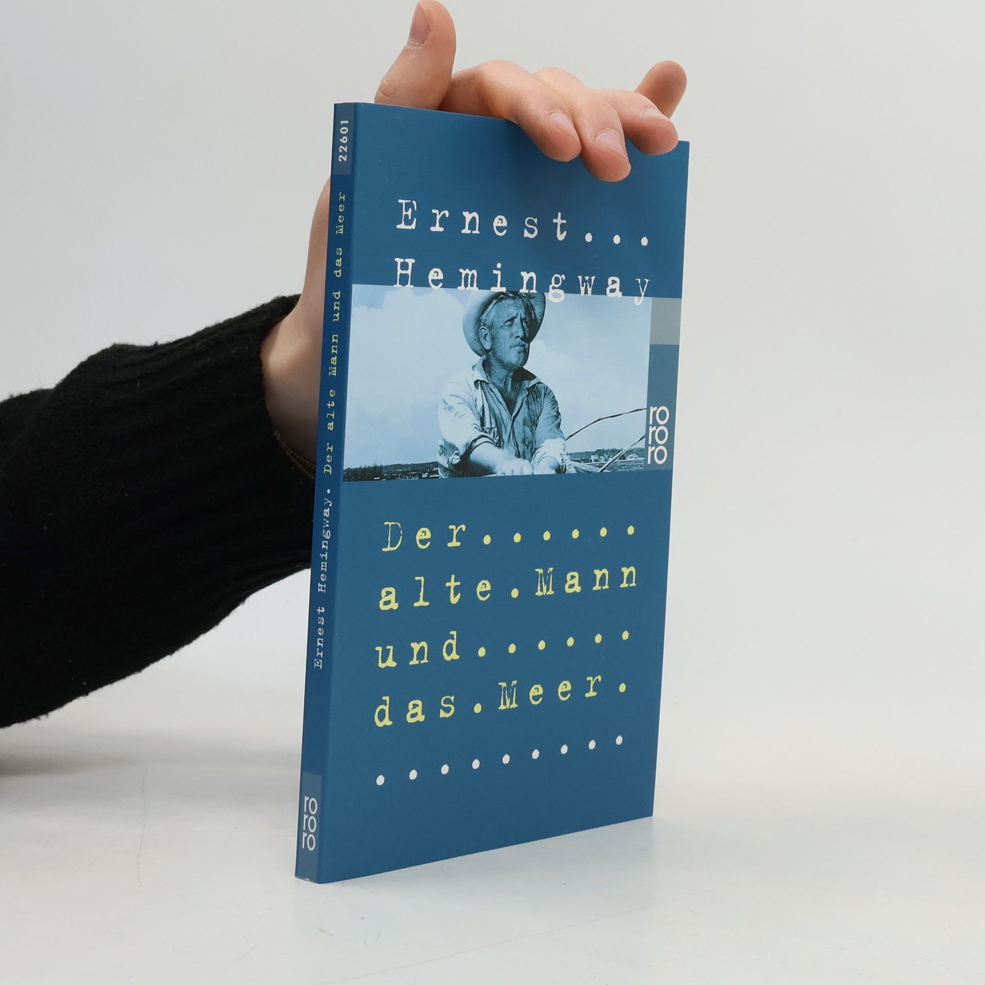 Ernest Hemingway Der alte Mann und das Meer