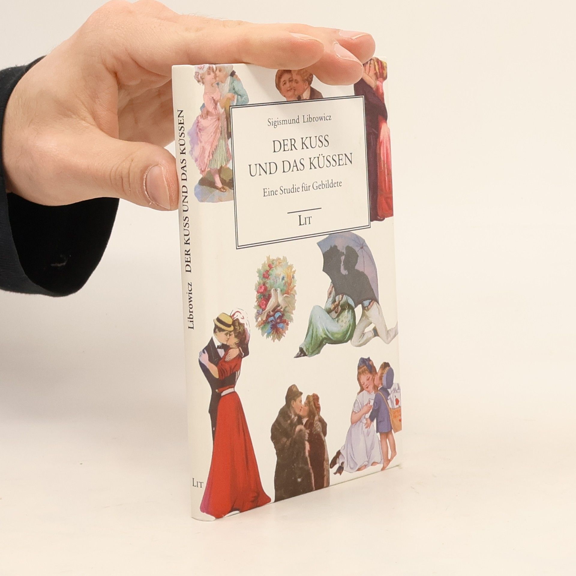 Sigismund Librowicz Der Kuss und das Küssen