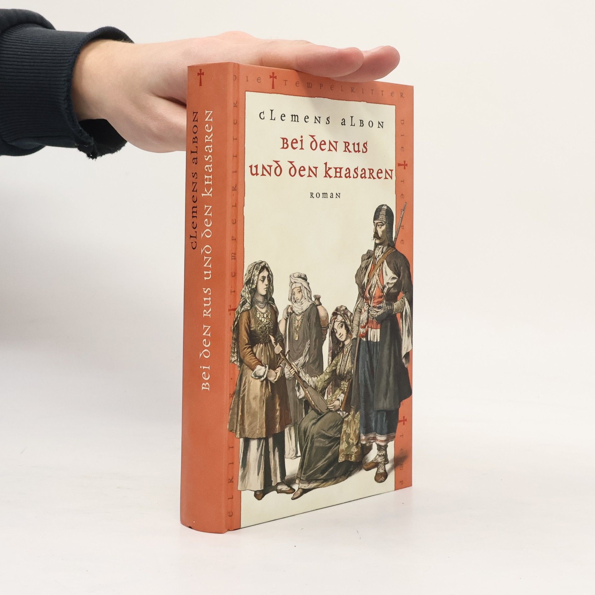 Clemens Albon Bei den Rus und den Khasaren