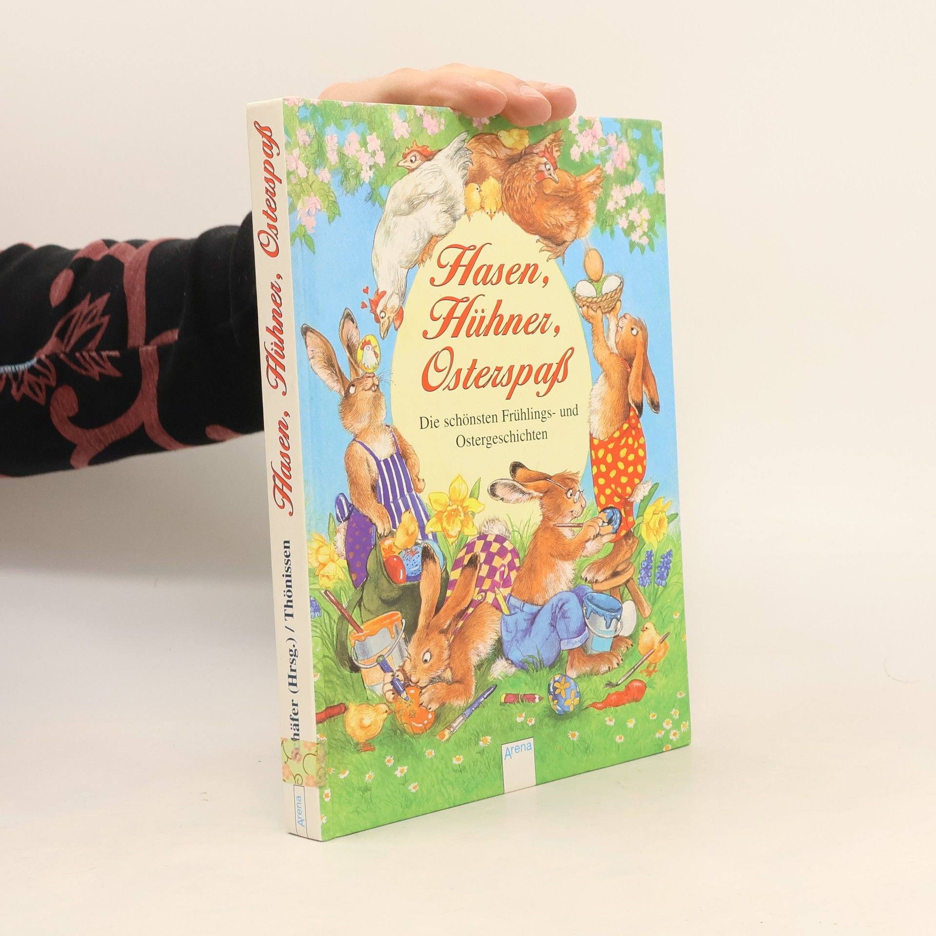 Carola Schäfer Hasen, Hühner, Osterspaß