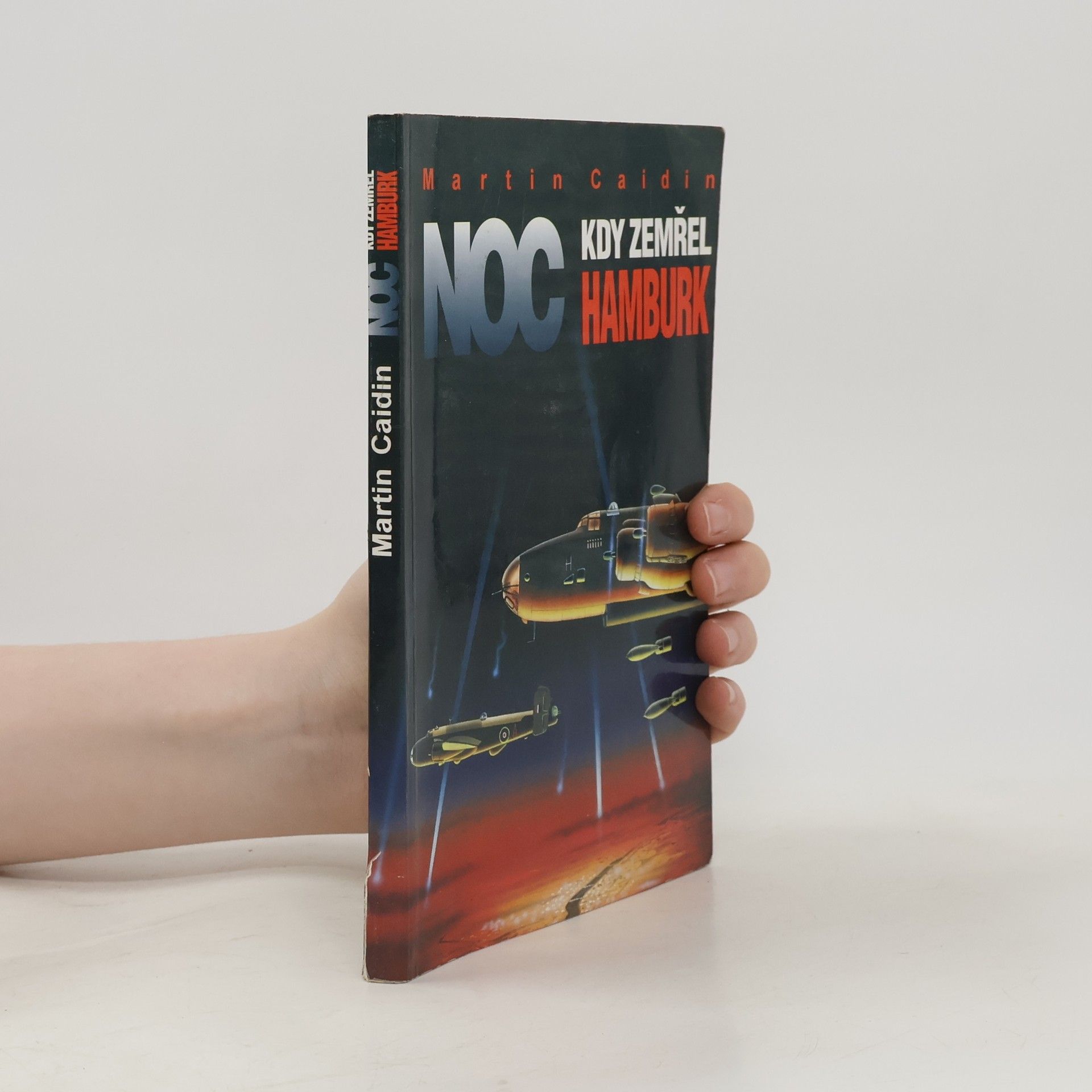 Martin Caidin Noc, kdy zemřel Hamburk