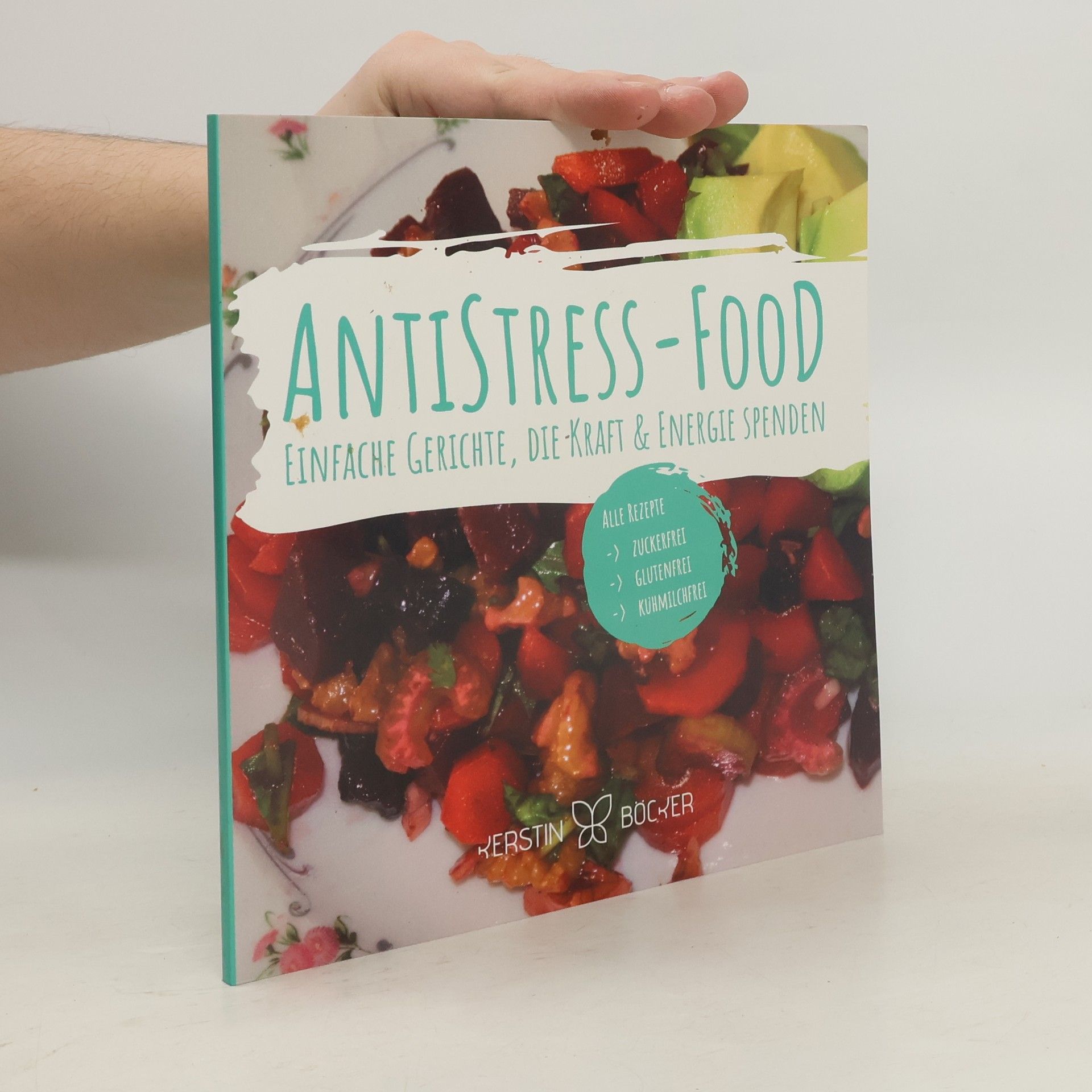 Kerstin Böcker Antistress-Food