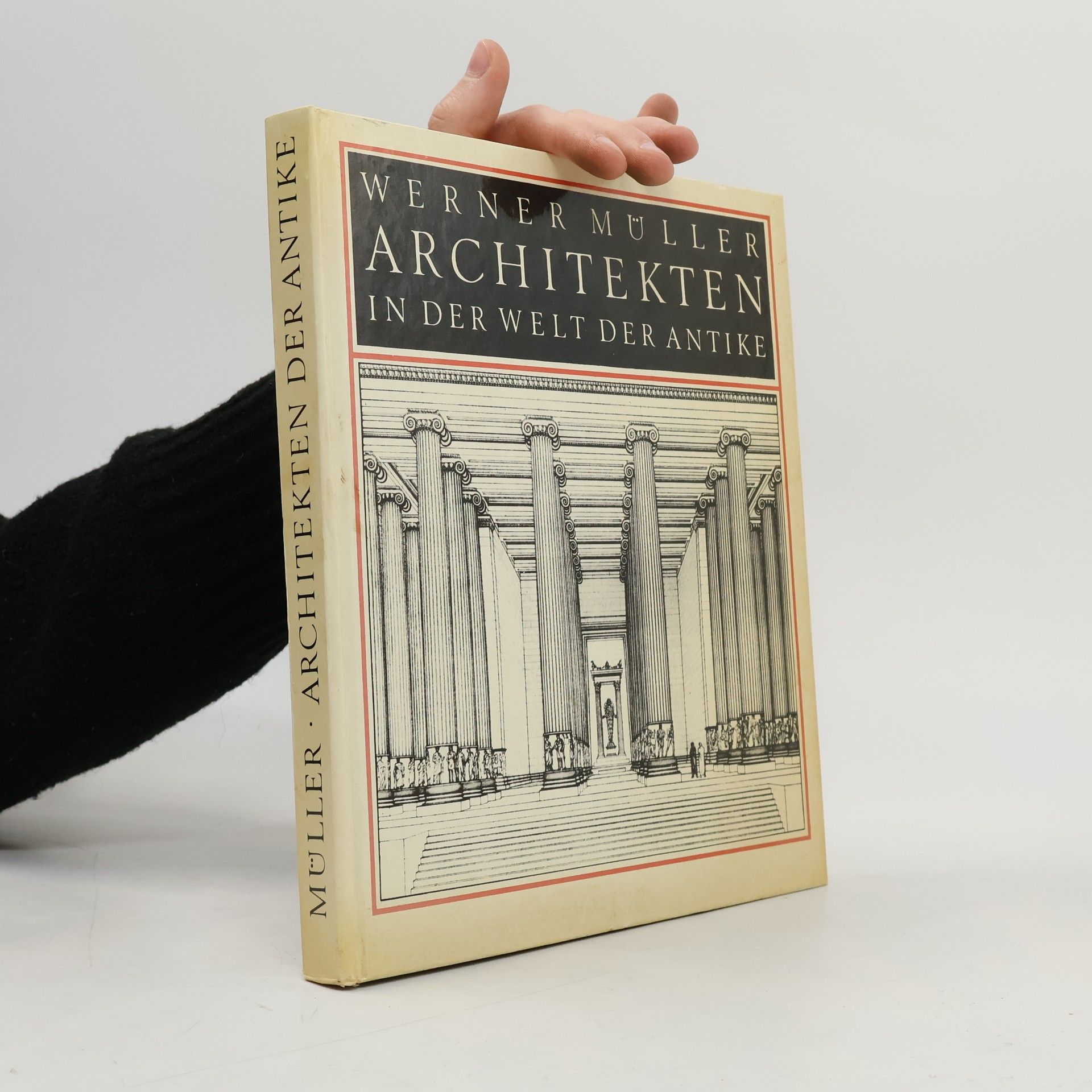 Werner Müller Architekten in der Welt der Antike