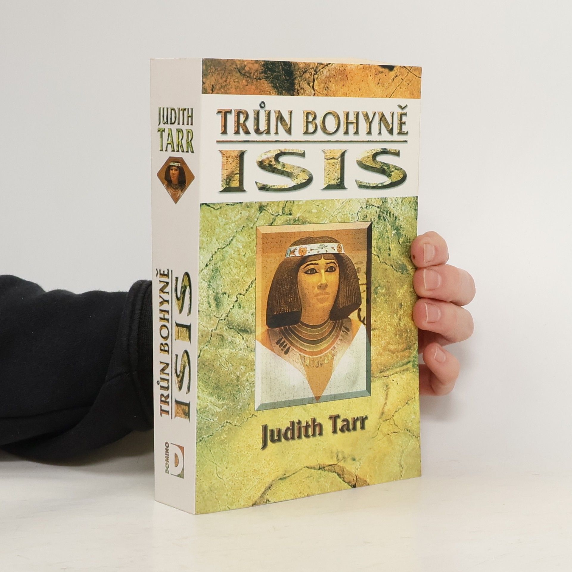 Judith Tarr Trůn bohyně Isis