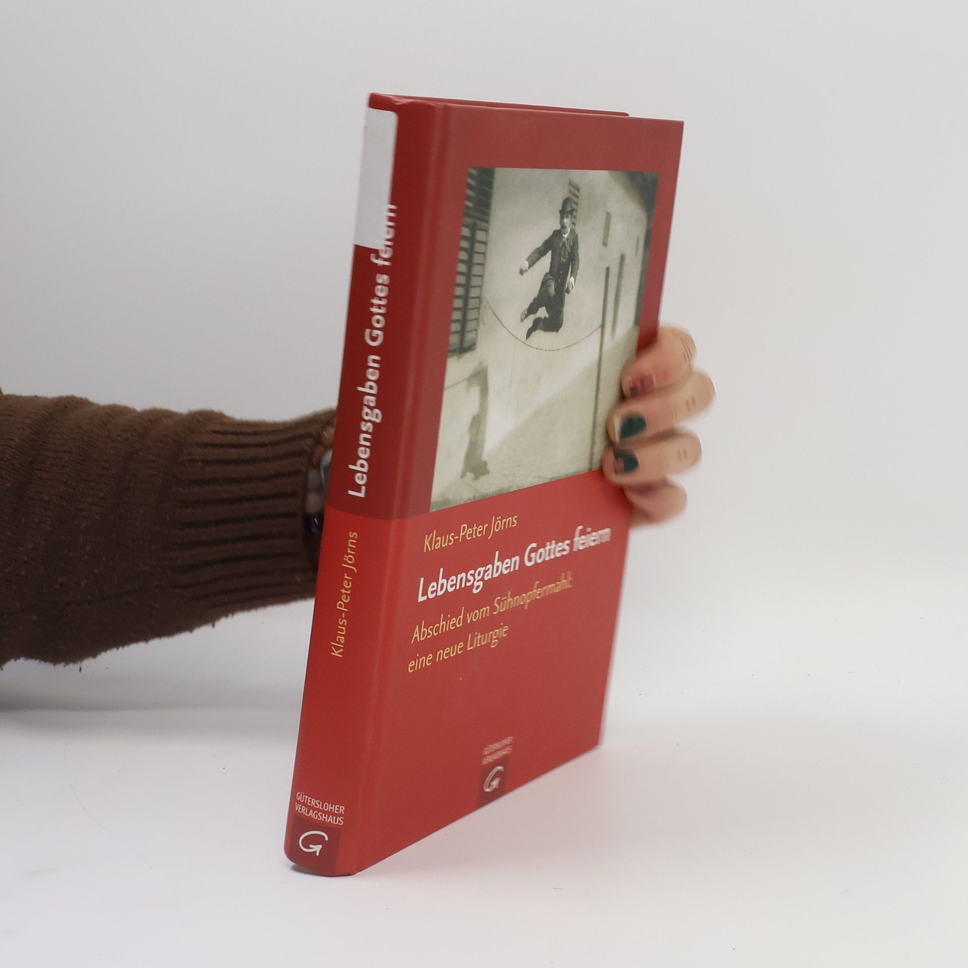 Klaus-Peter Jörns Lebensgaben Gottes feiern