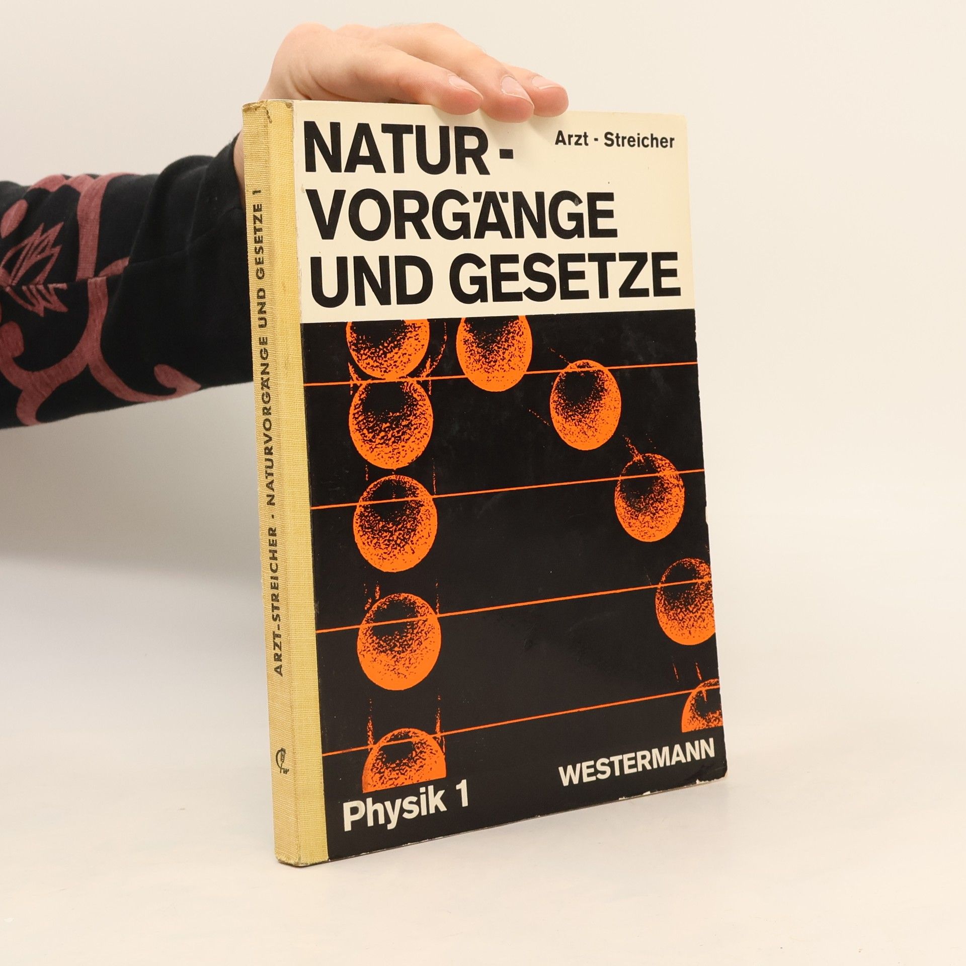 Kurt Arzt Naturvorgänge und Gesetze
