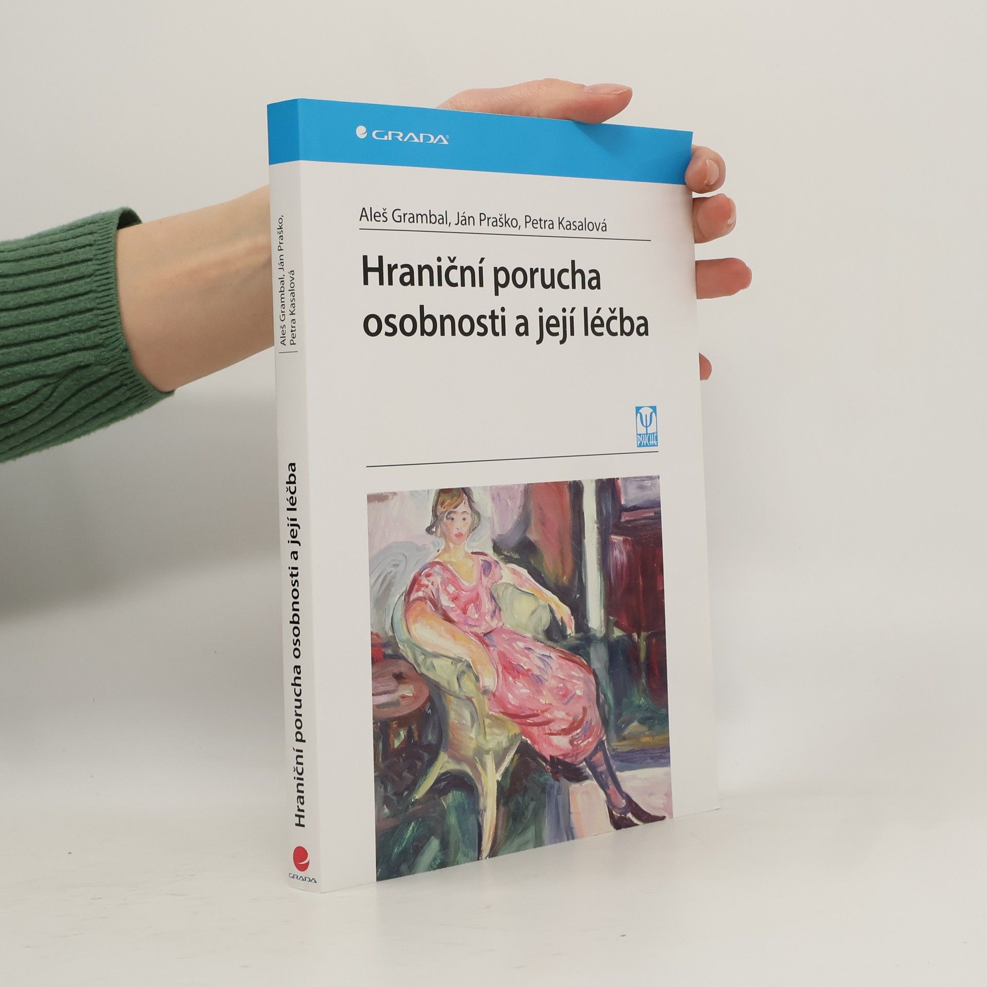 Hraniční porucha osobnosti a její léčba