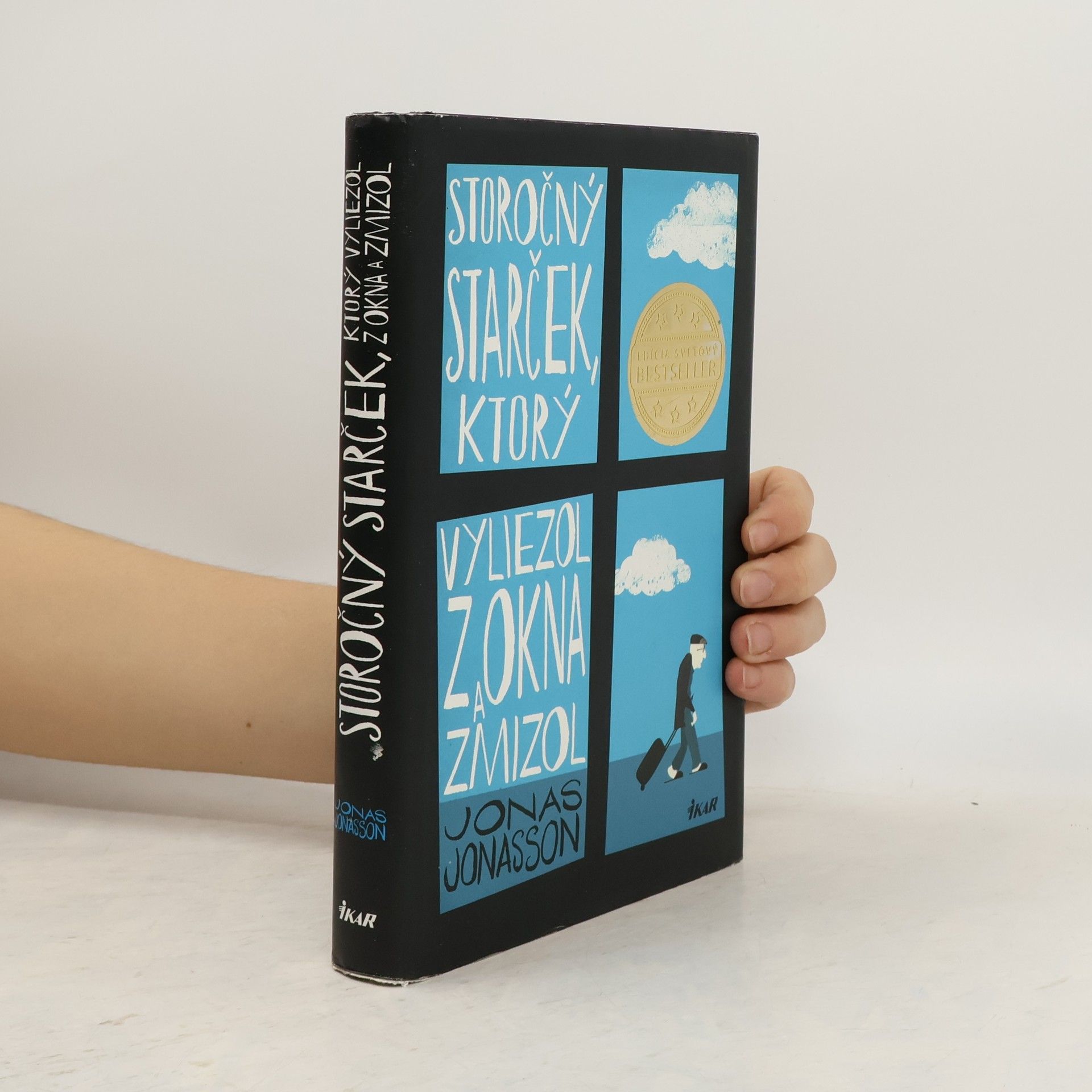 Jonas Jonasson Storočný starček, ktorý vyliezol z okna a zmizol