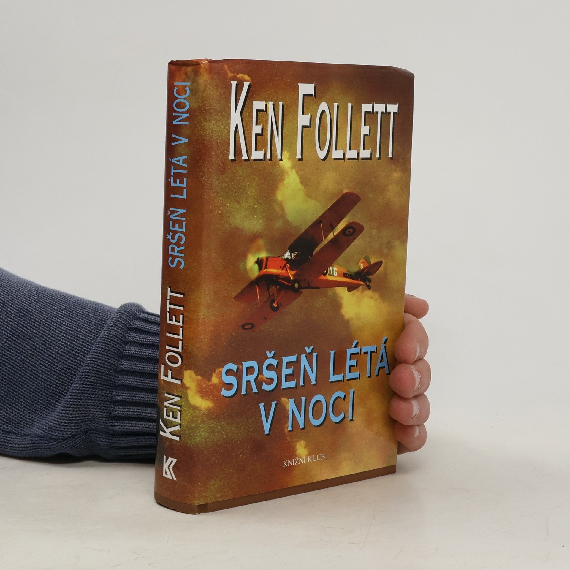 Ken Follett Sršeň létá v noci