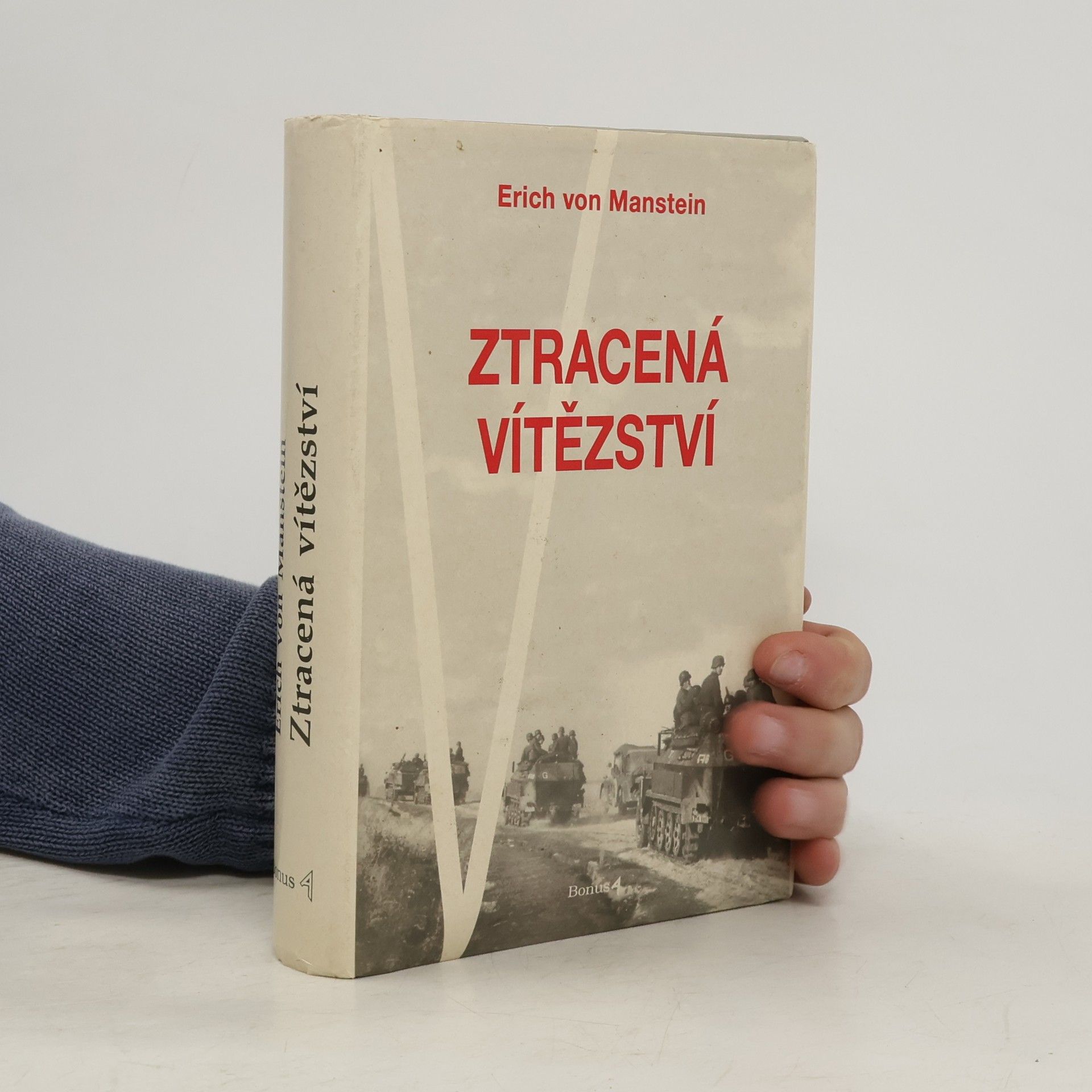Erich von Manstein Ztracená vítězství