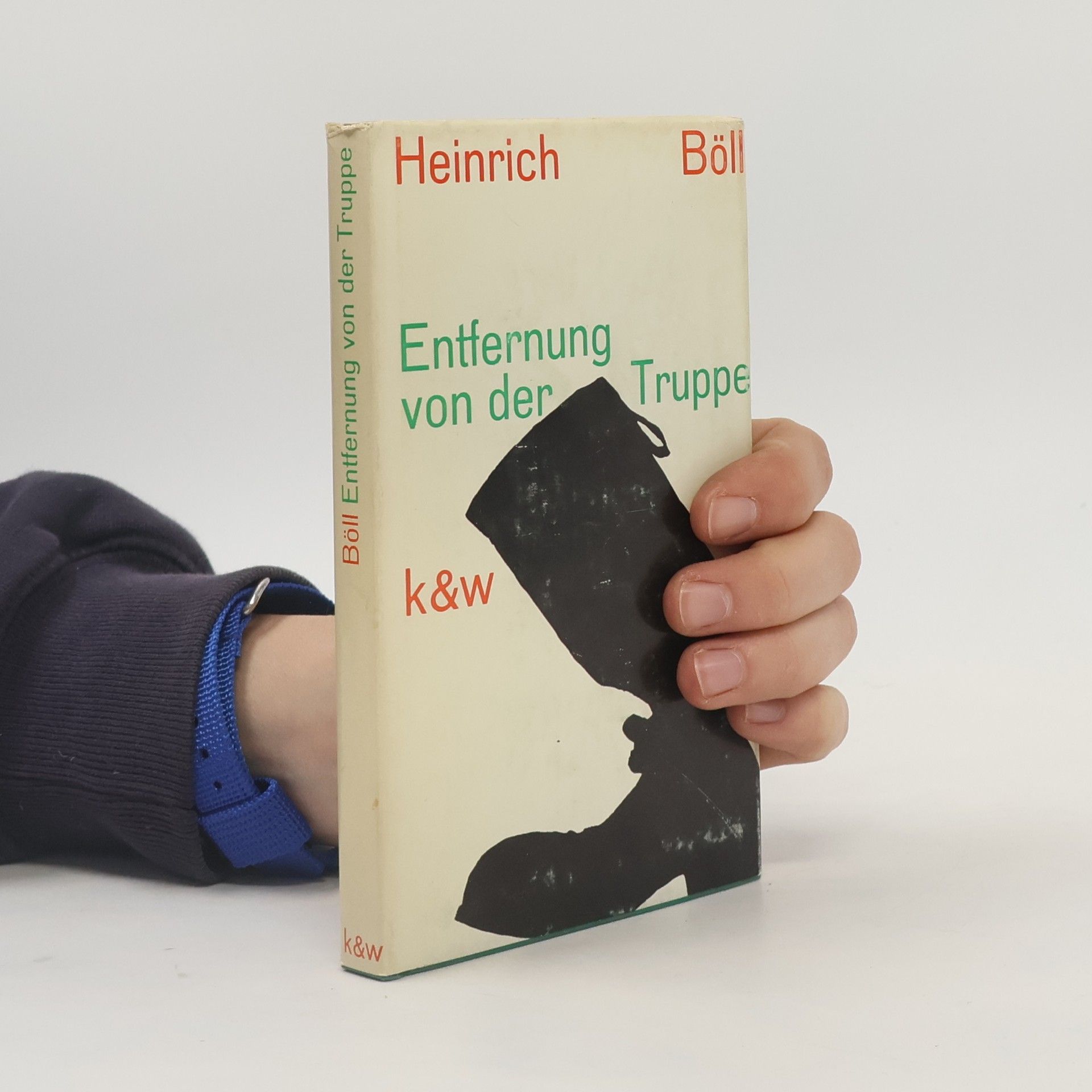 Heinrich Böll Entfernung von der Truppe