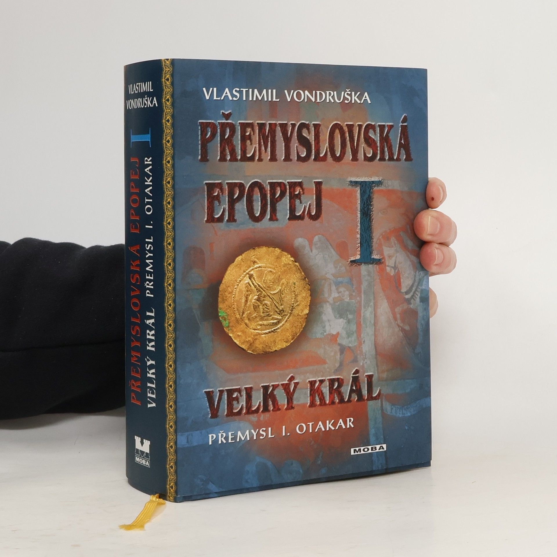 Vlastimil Vondruška Přemyslovská epopej I.