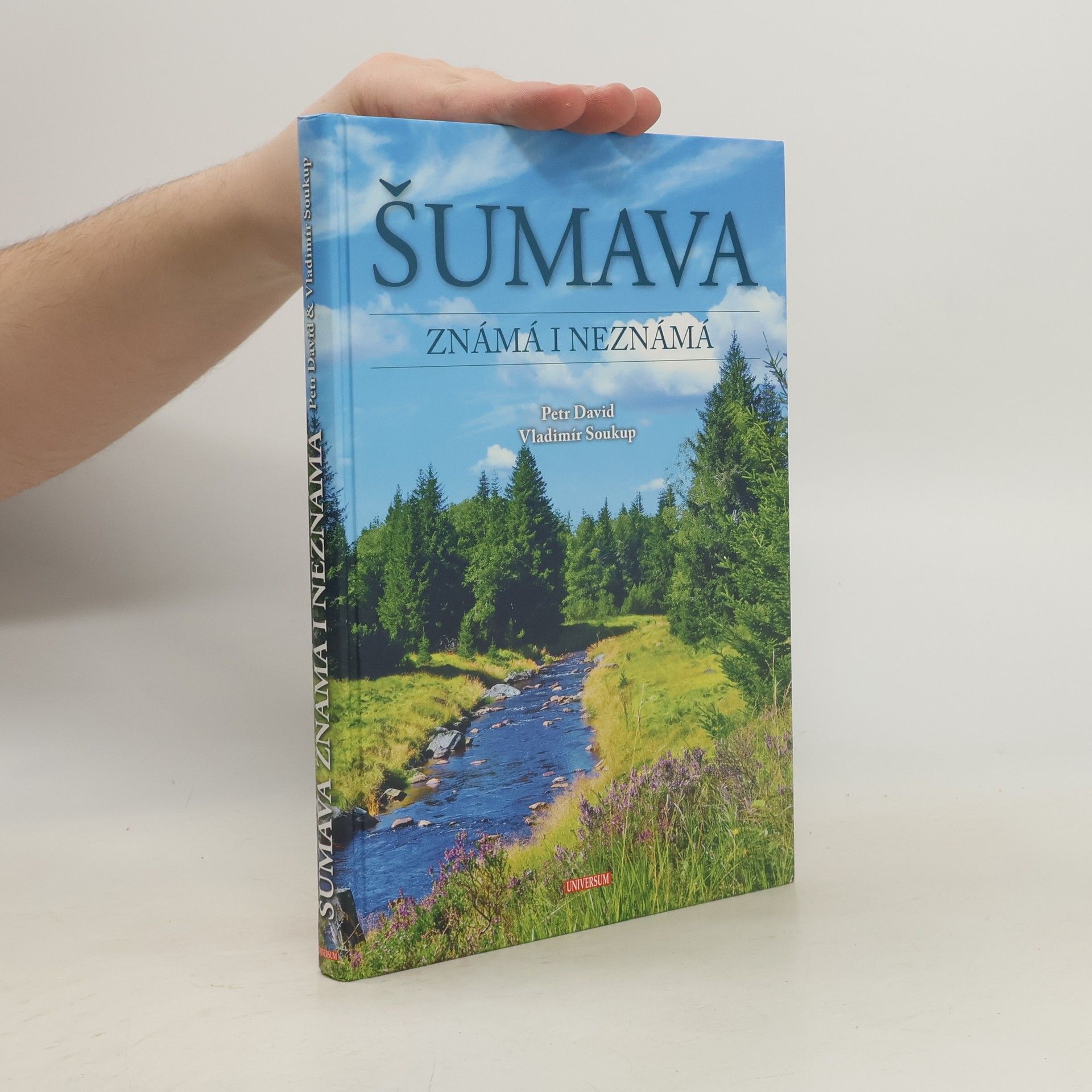 P. David Šumava známá i neznámá