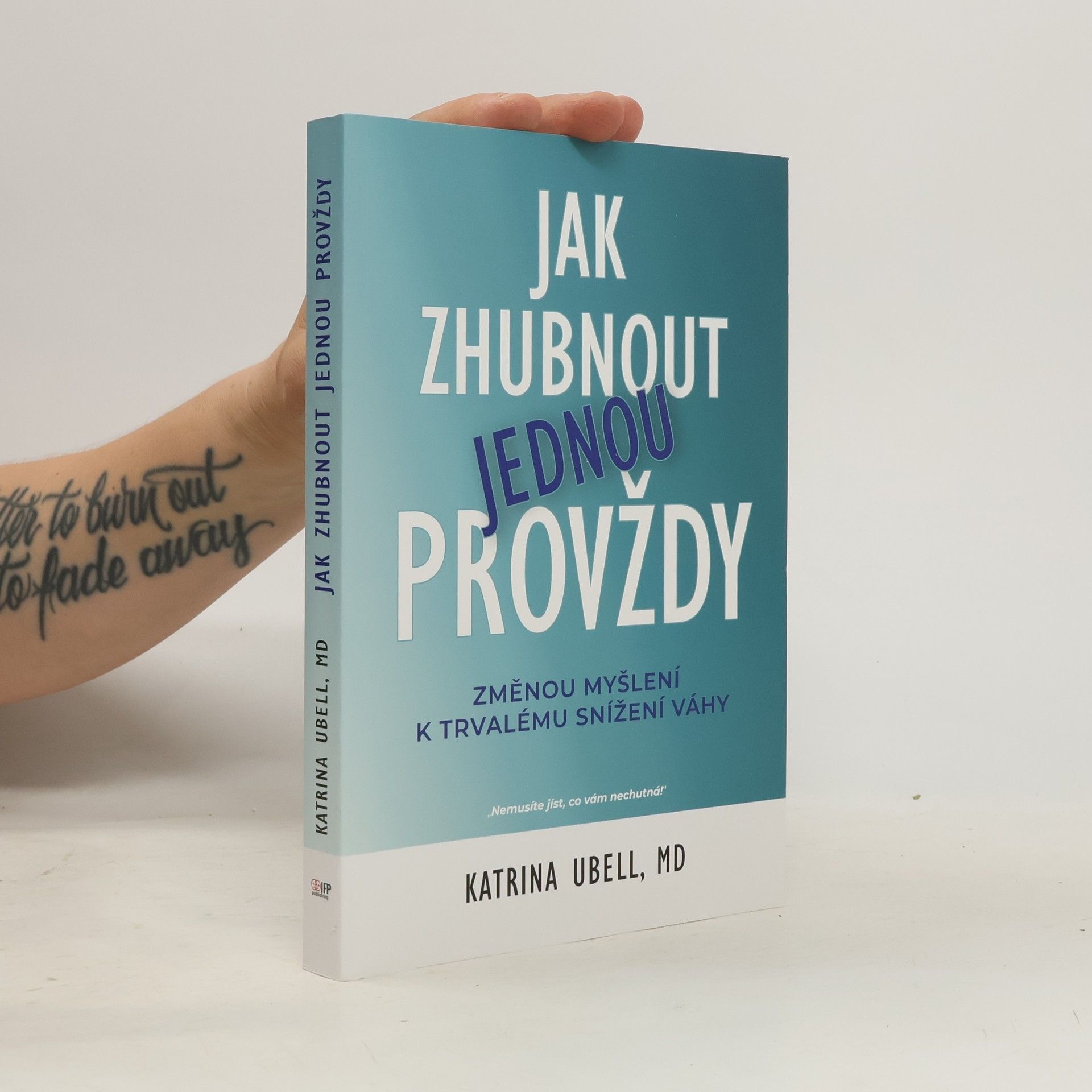 Katrina Ubell Jak zhubnout jednou provždy