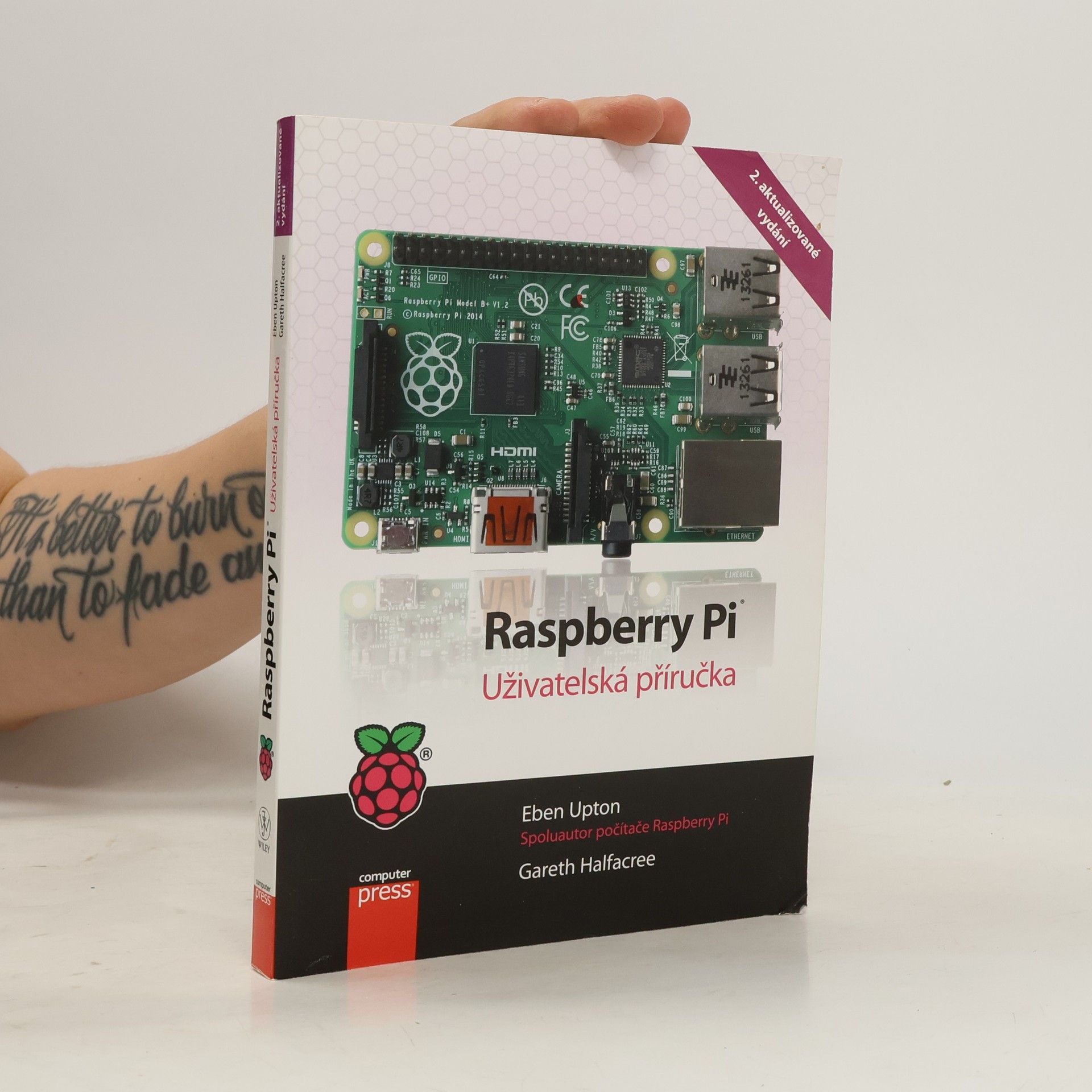 Eben Upton Raspberry Pi - Uživatelská příručka