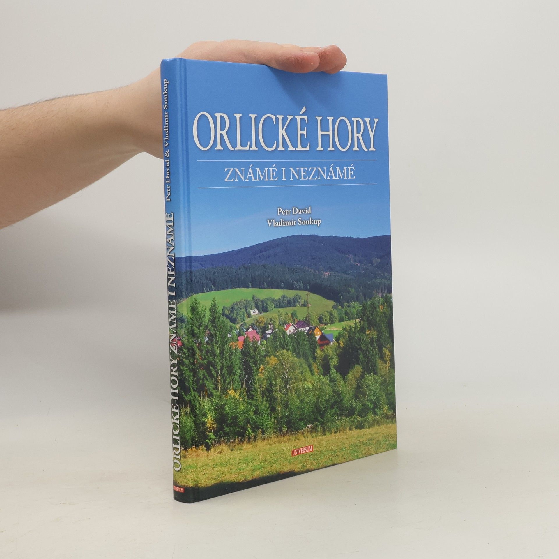 Petr David Orlické hory : známé i neznámé