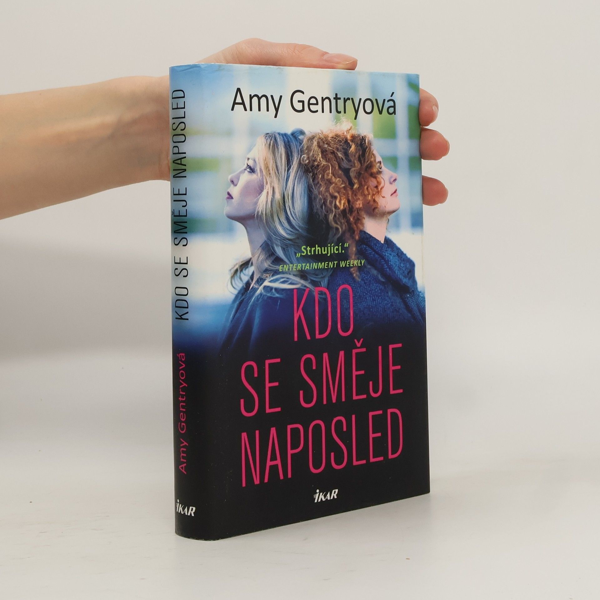 Amy Gentry Kdo se směje naposled
