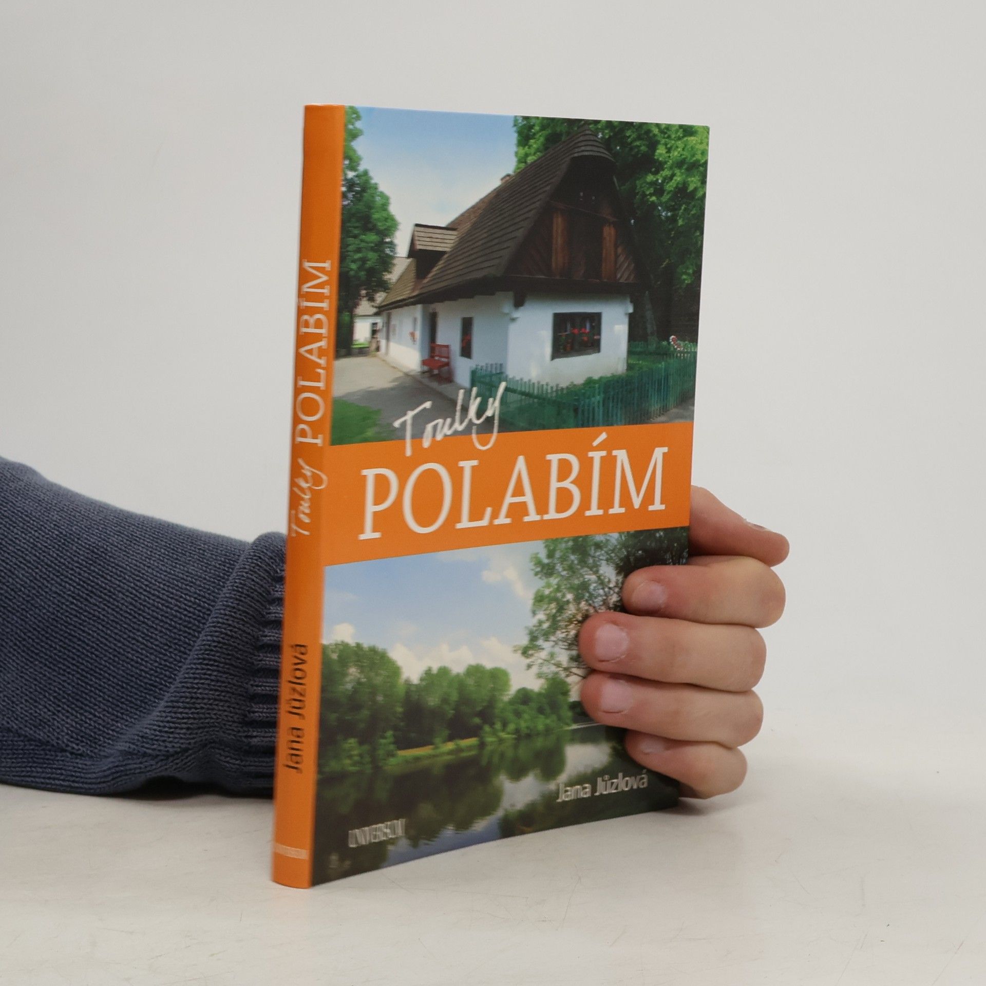 Jana Jůzlová Toulky Polabím