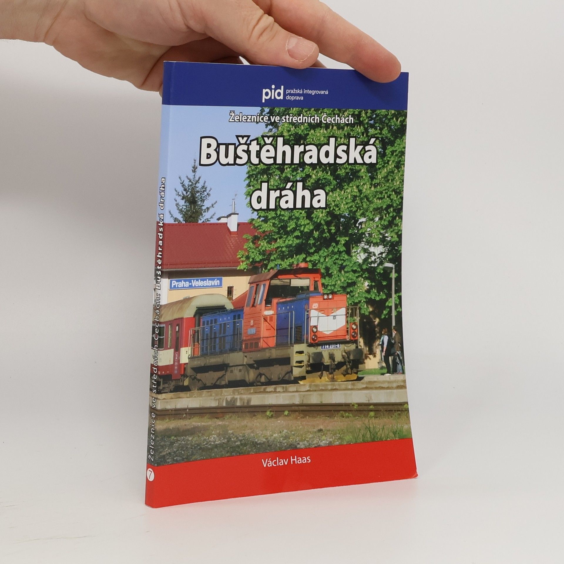 Autorenkollektiv Železnice ve středních Čechách. Buštěhradská dráha