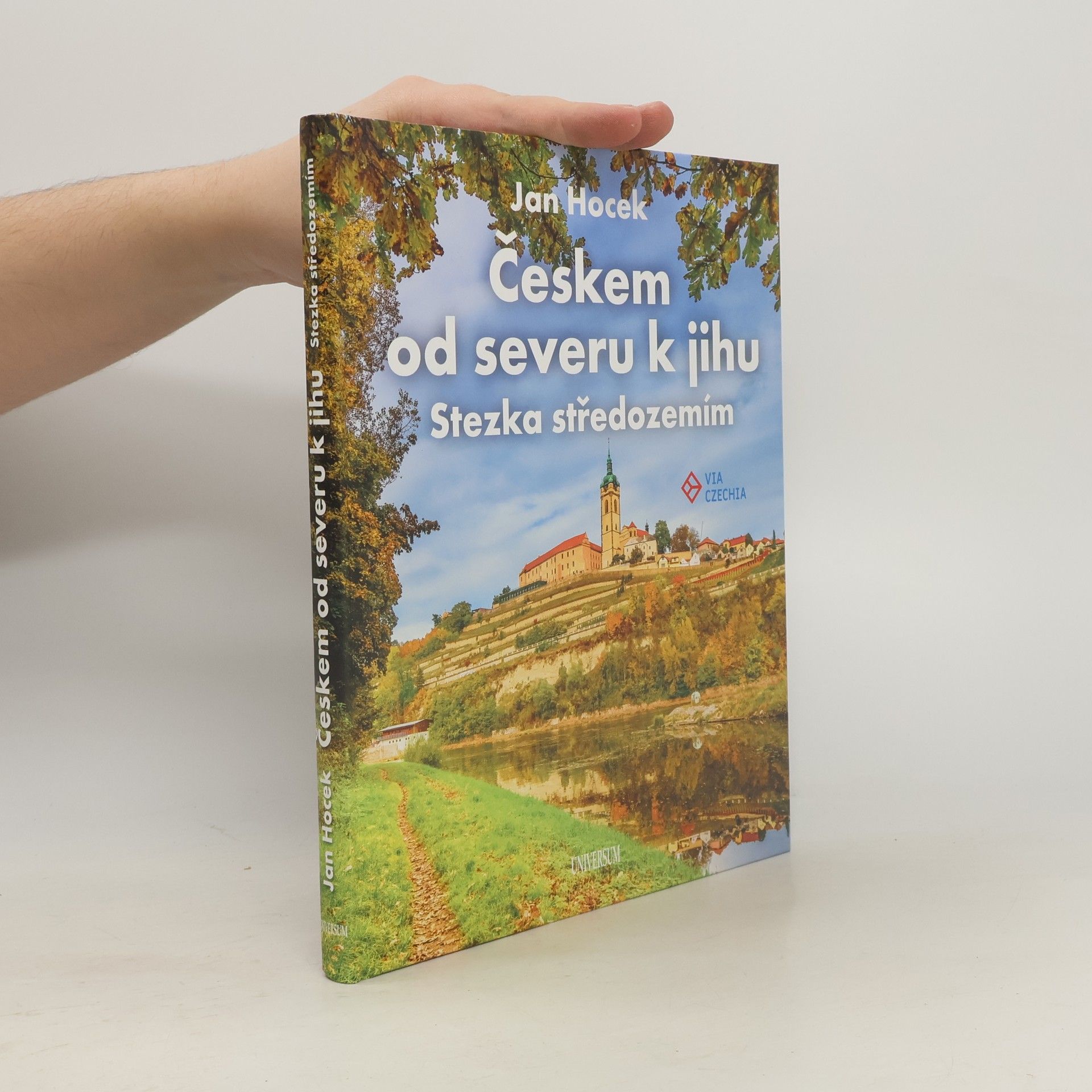 Jan Hocek Českem od severu k jihu : stezka středozemím